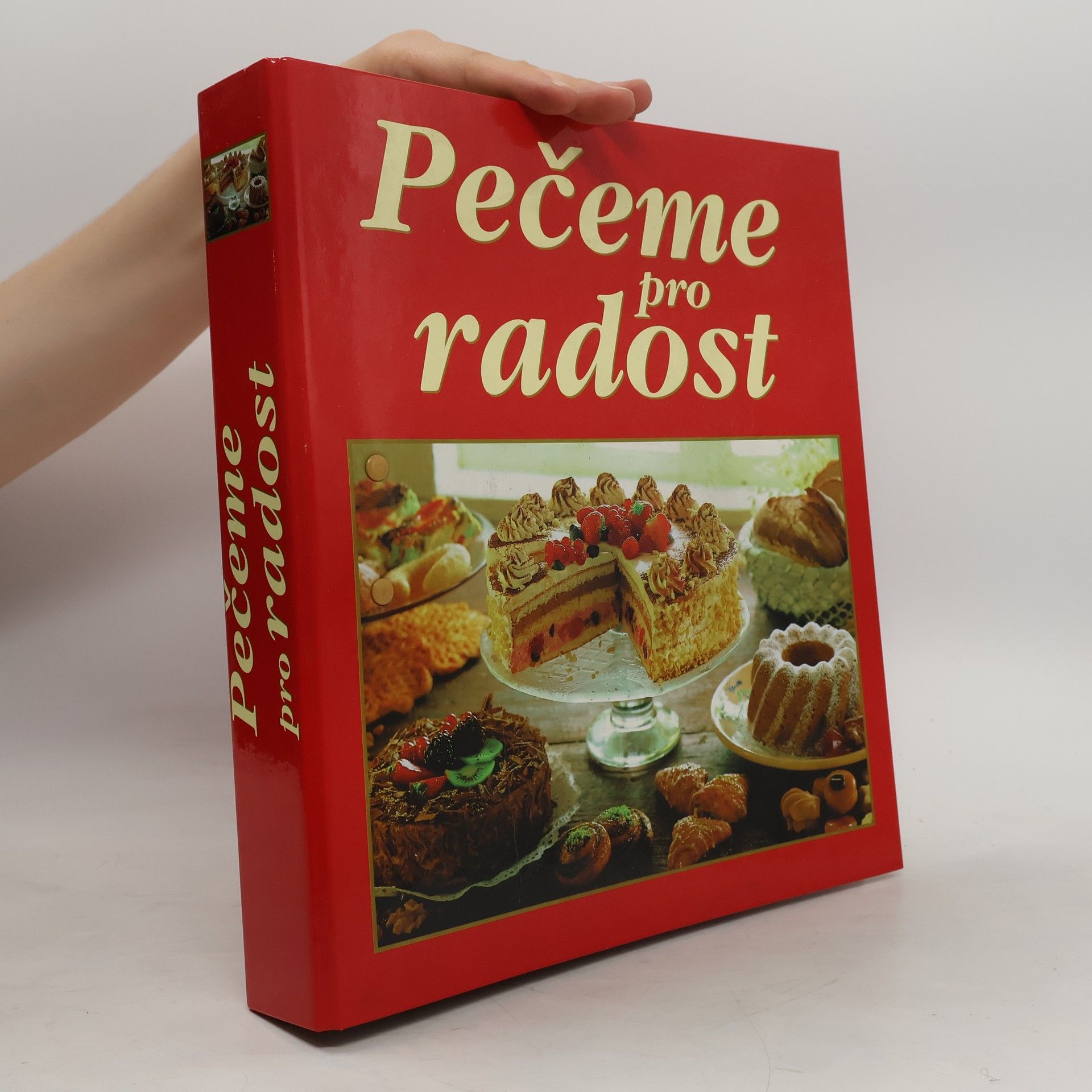 Autorenkollektiv Pečeme pro radost 1. svazek