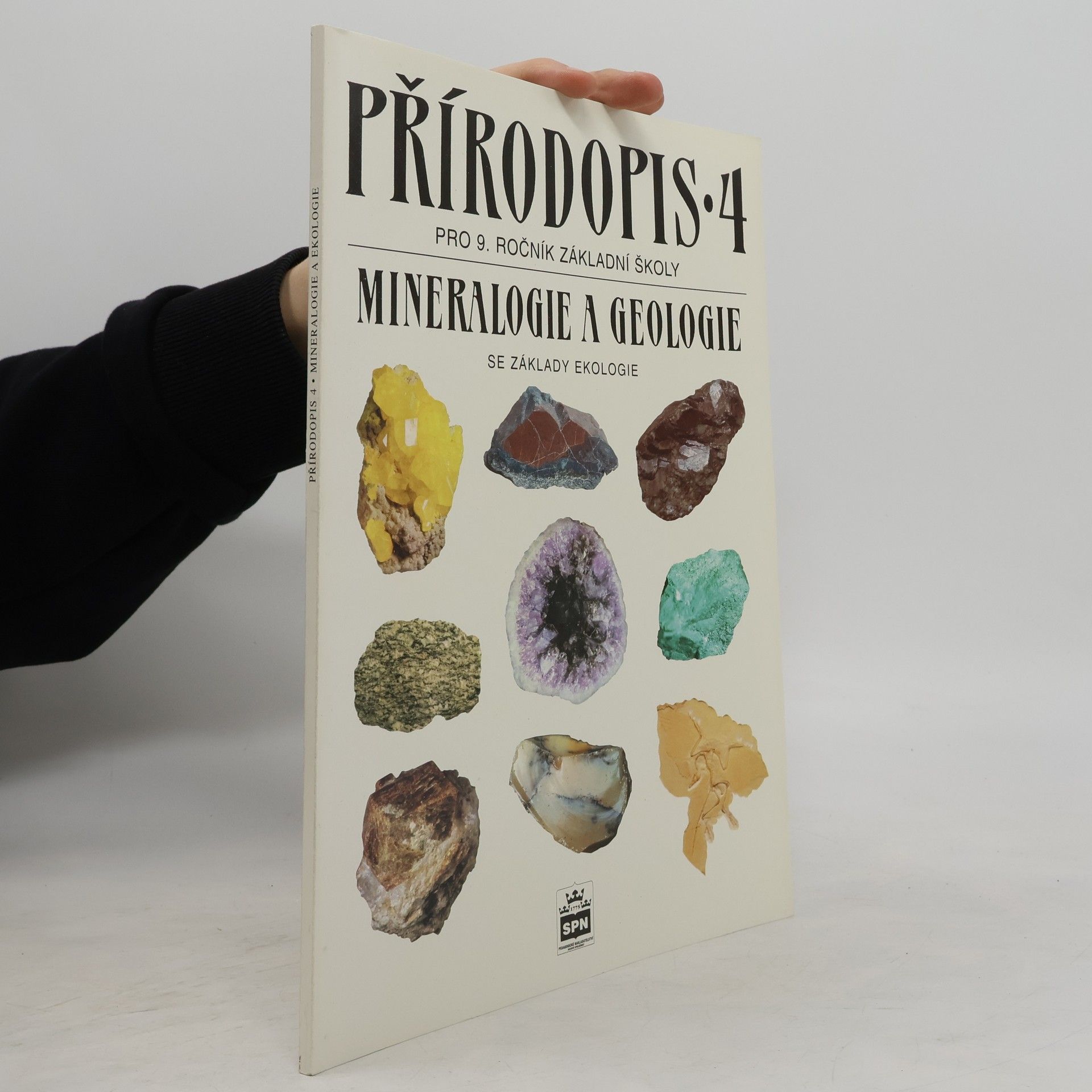 Zdeněk Martinec Přírodopis 4 : mineralogie a geologie se základy ekologie