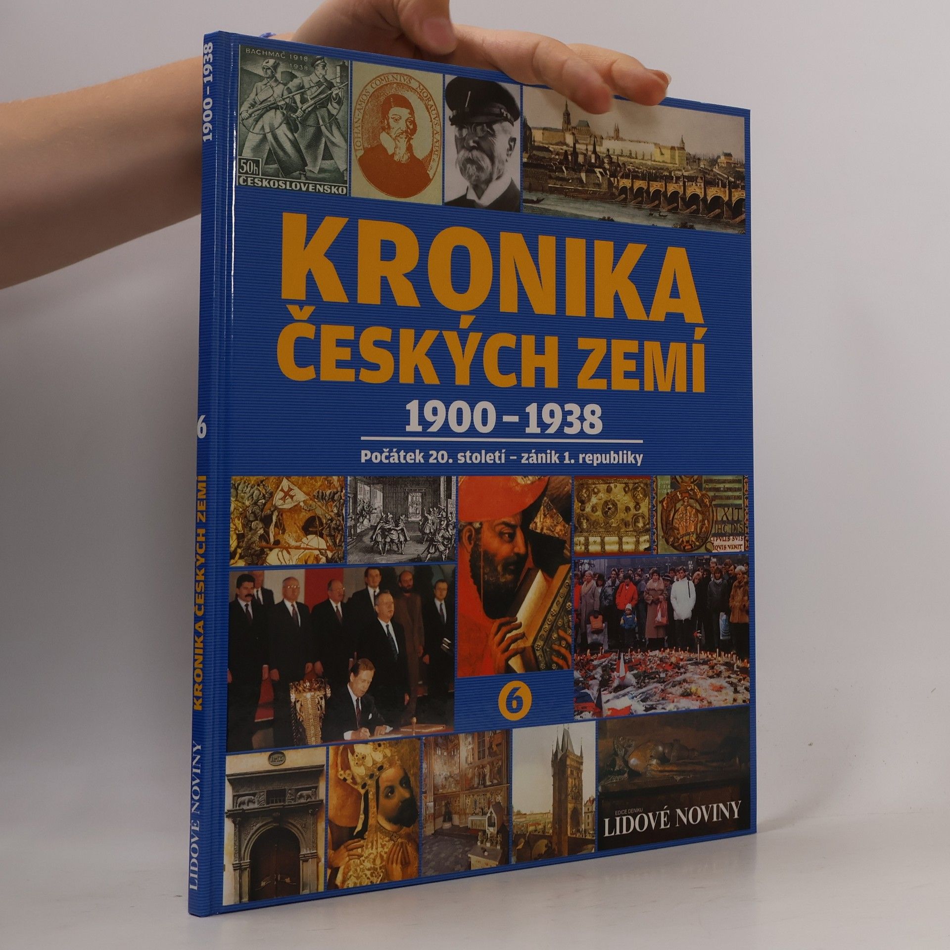 Pavel Bělina Kronika českých zemí 6. 1900-1938
