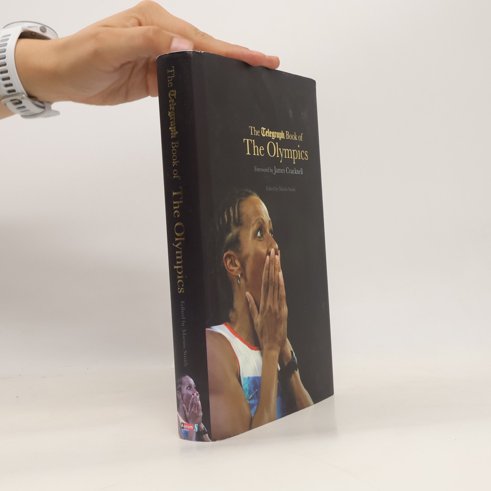 Martin Smith The Telegraph Book of the Olympics