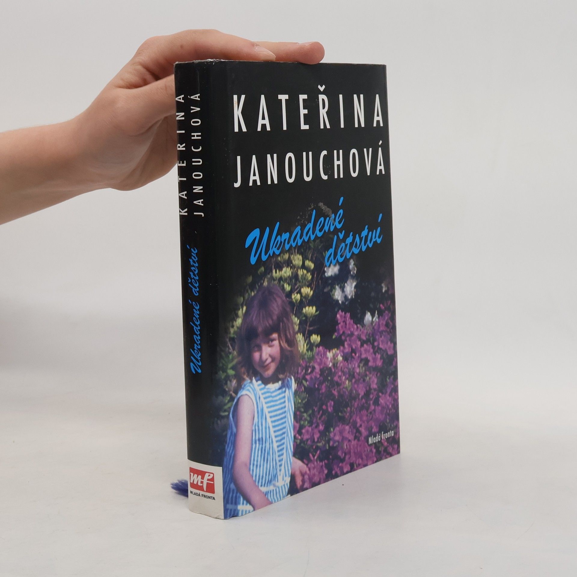 Katerina Janouch Ukradené dětství