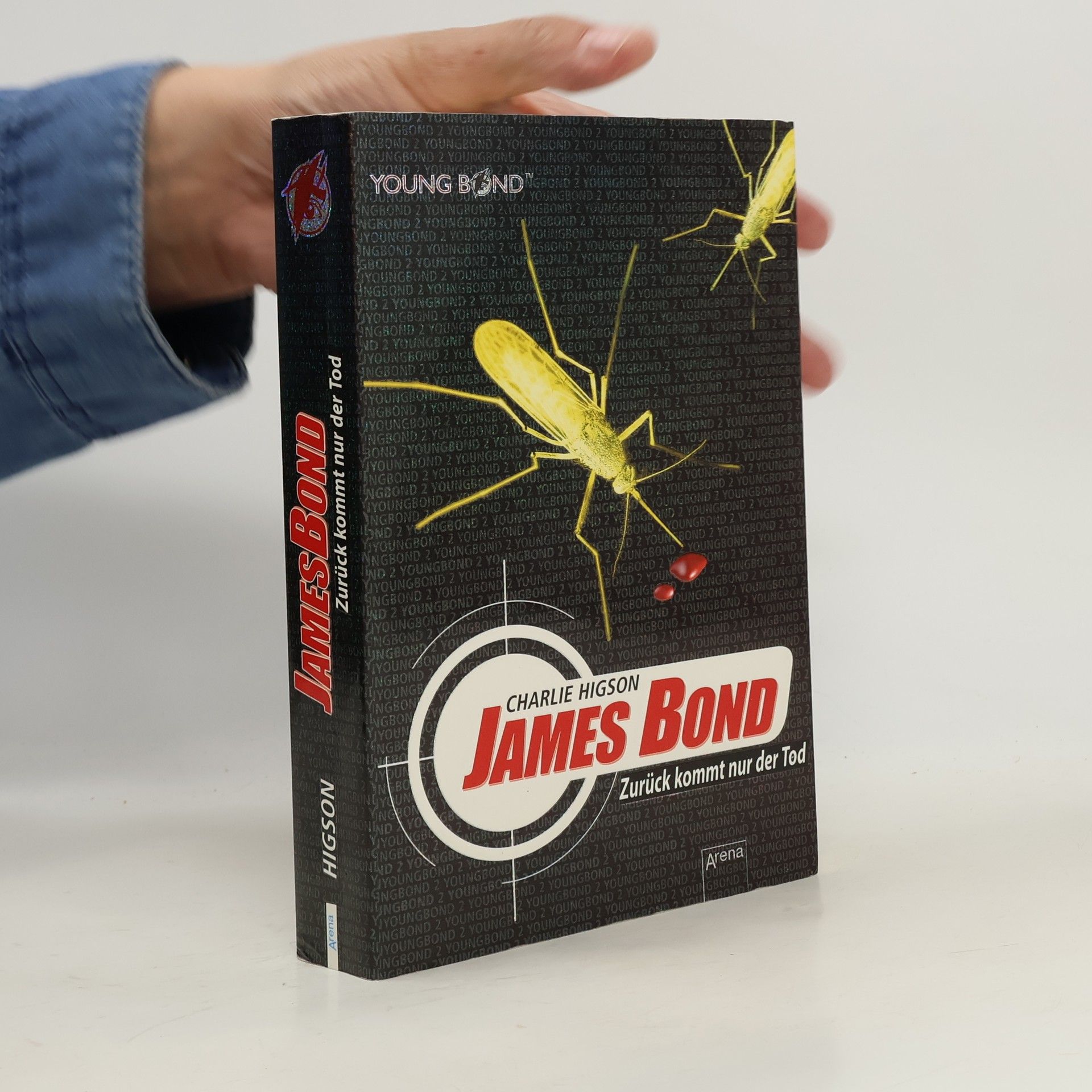 Charlie Higson James Bond - Zurück kommt nur der Tod