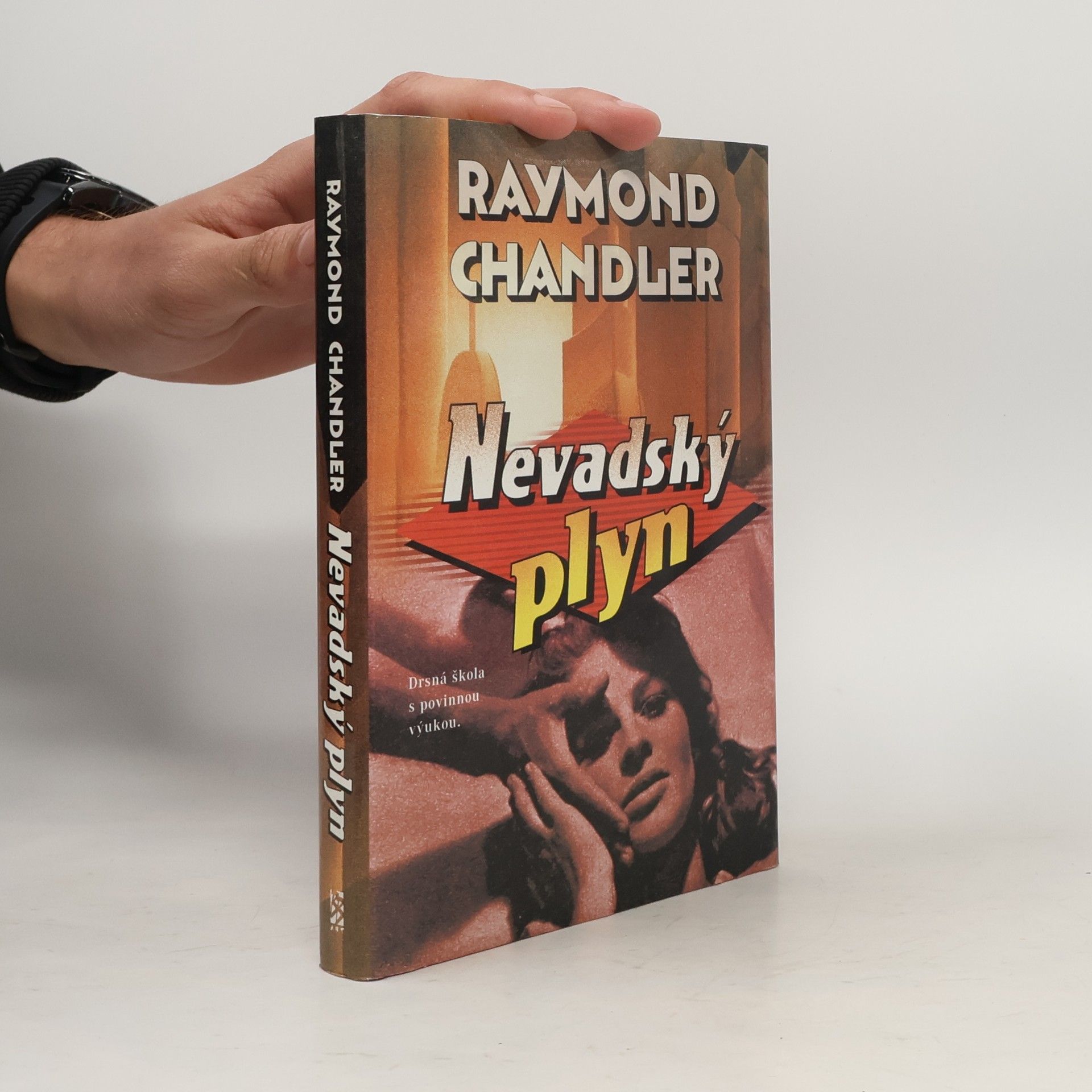 Raymond Chandler Nevadský plyn