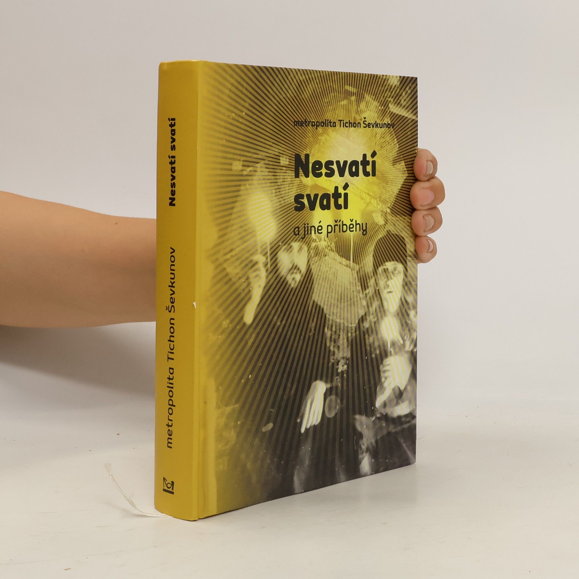 Tichon Ševkunov Nesvatí svatí a jiné příběhy