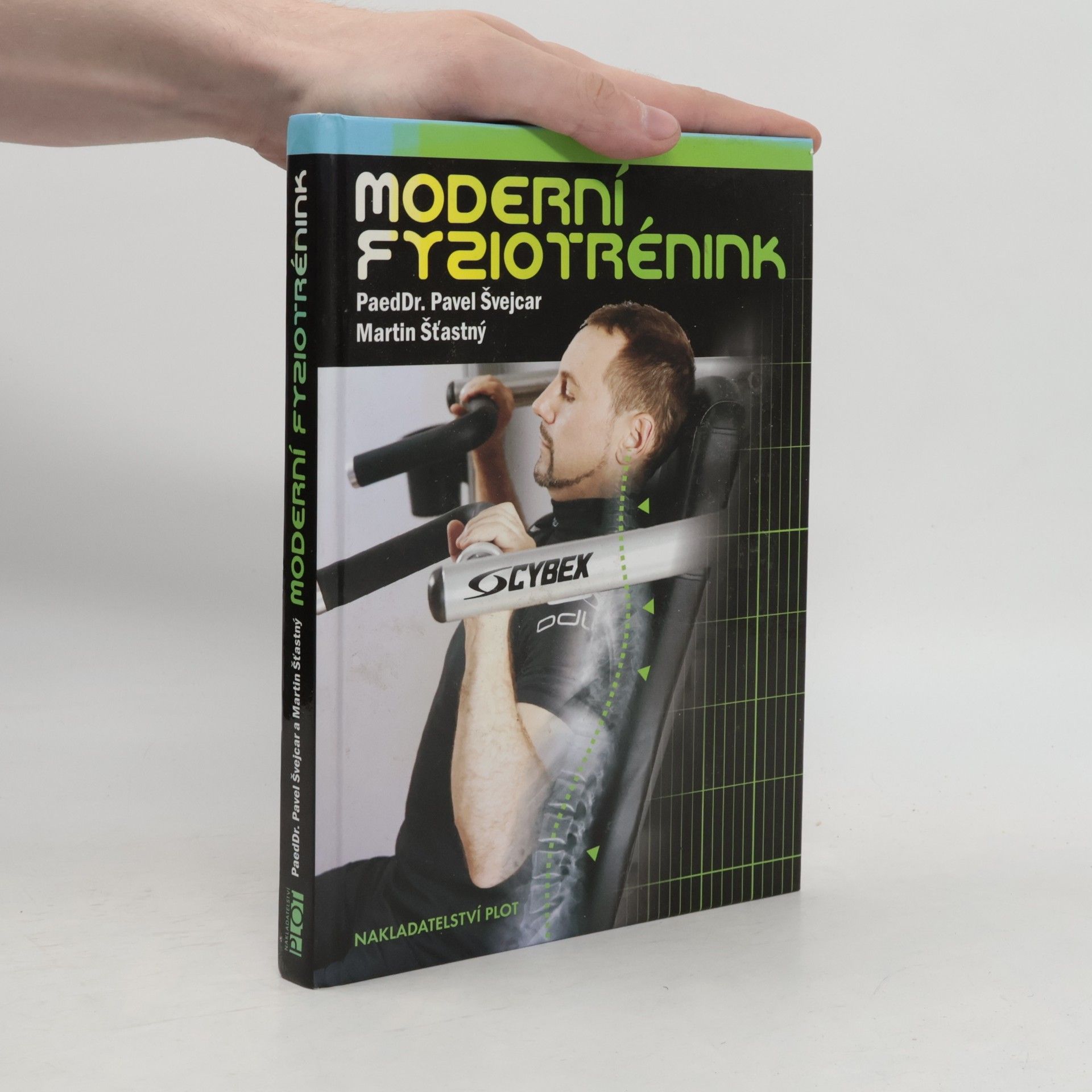 Pavel Švejcar Moderní fyziotrénink