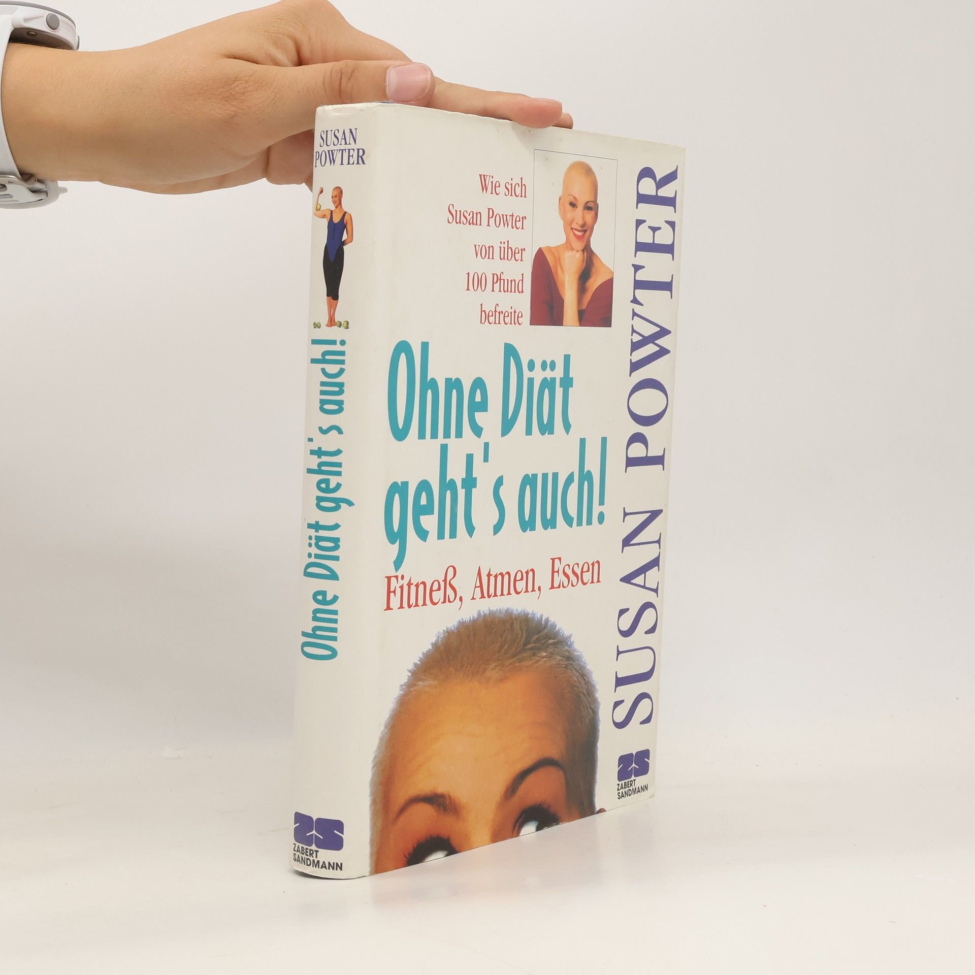 Susan Powter Ohne Diät geht's auch!
