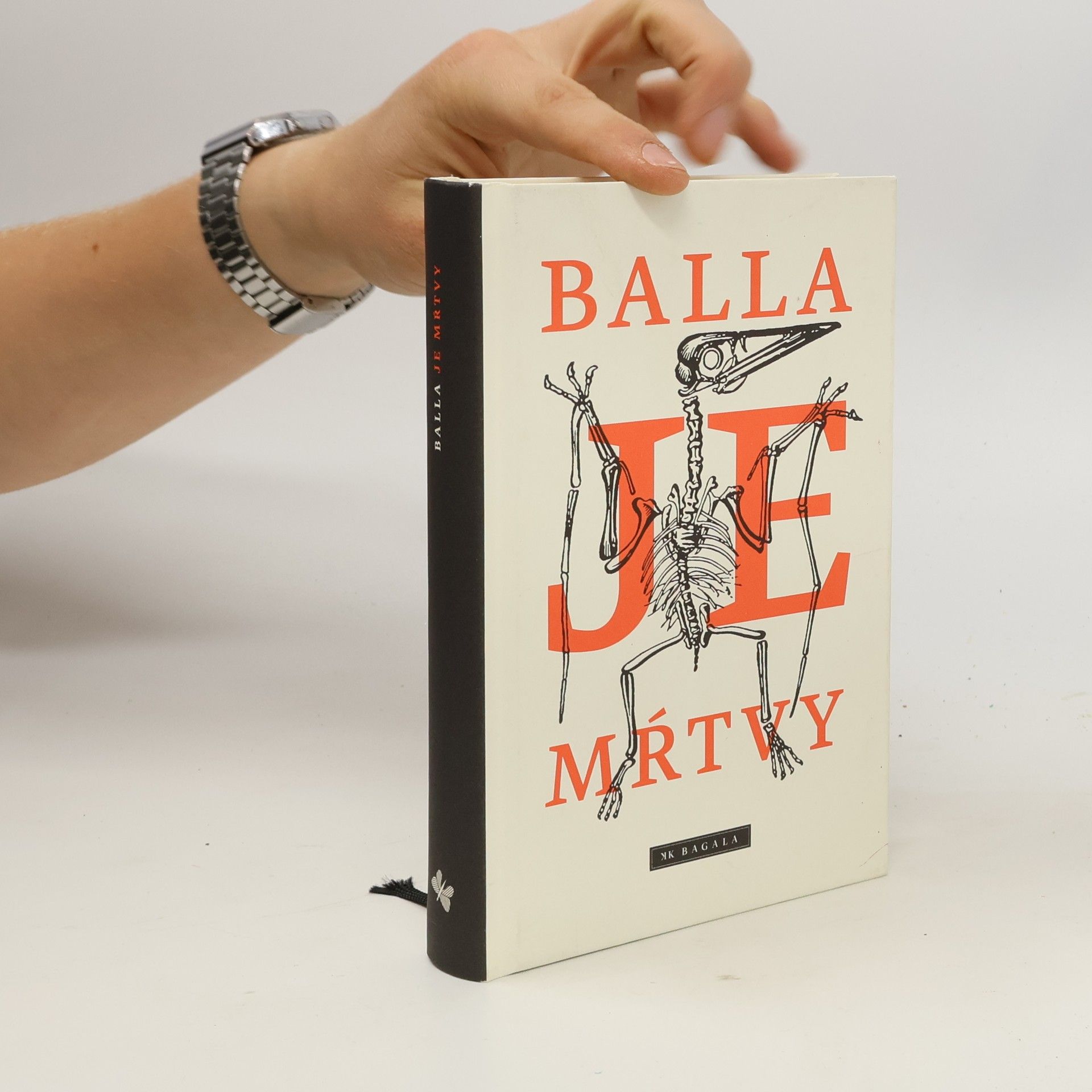 Balla Je mŕtvy