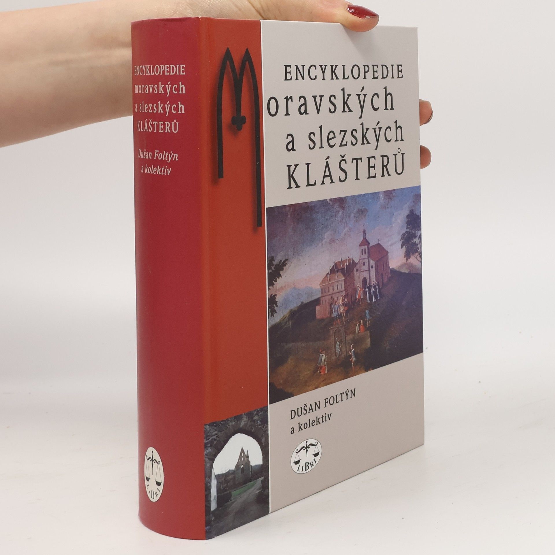 Dušan Foltýn Encyklopedie moravských a slezských klášterů