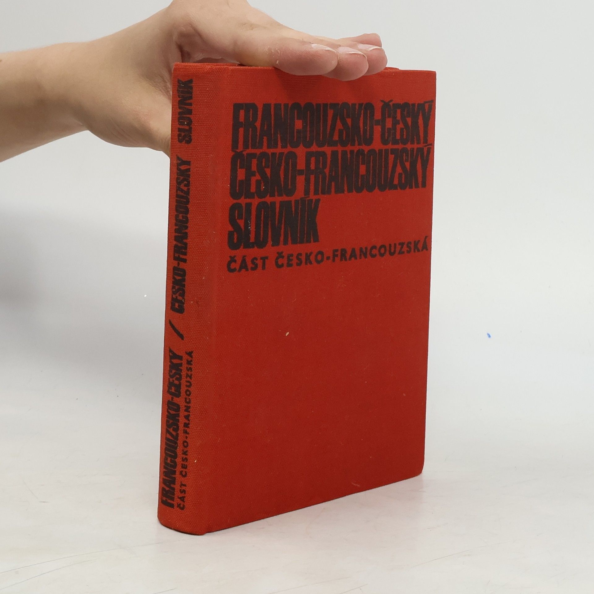 Milada Bubnová Francouzsko-český a česko-francouzský slovník. Část francouzsko-česká