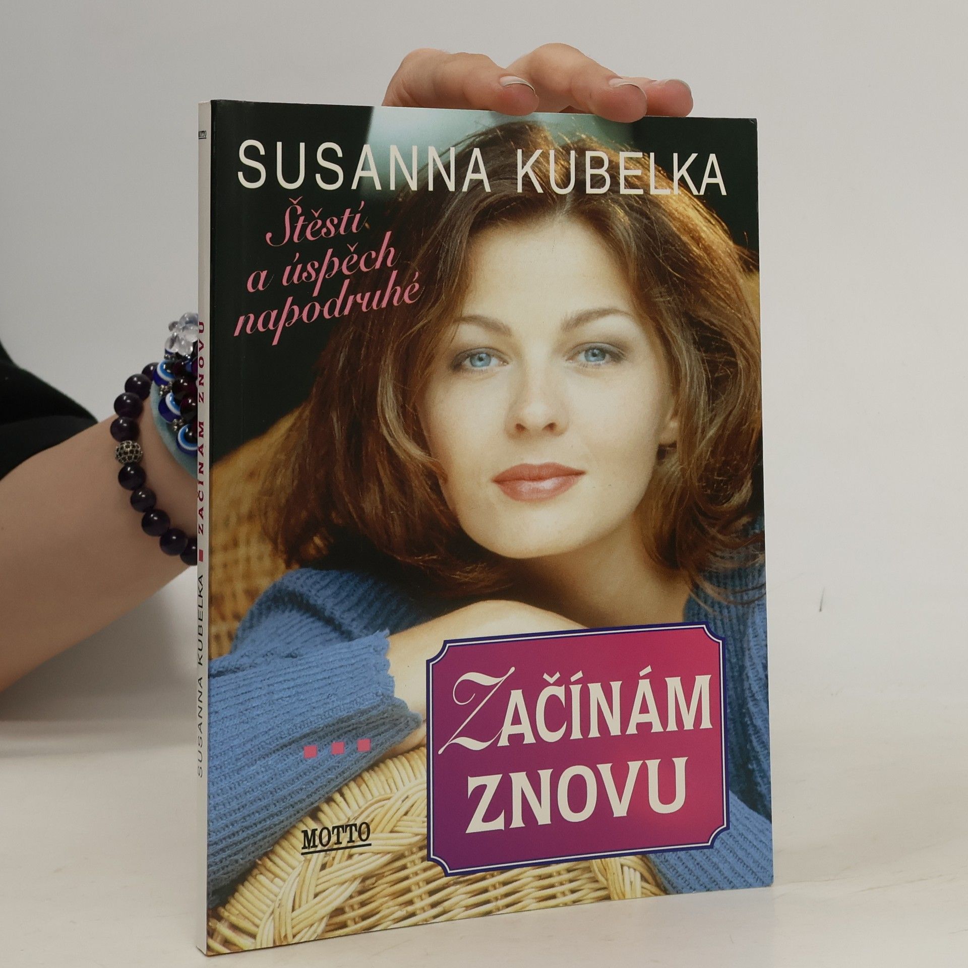 Susanna Kubelka Začínám znovu