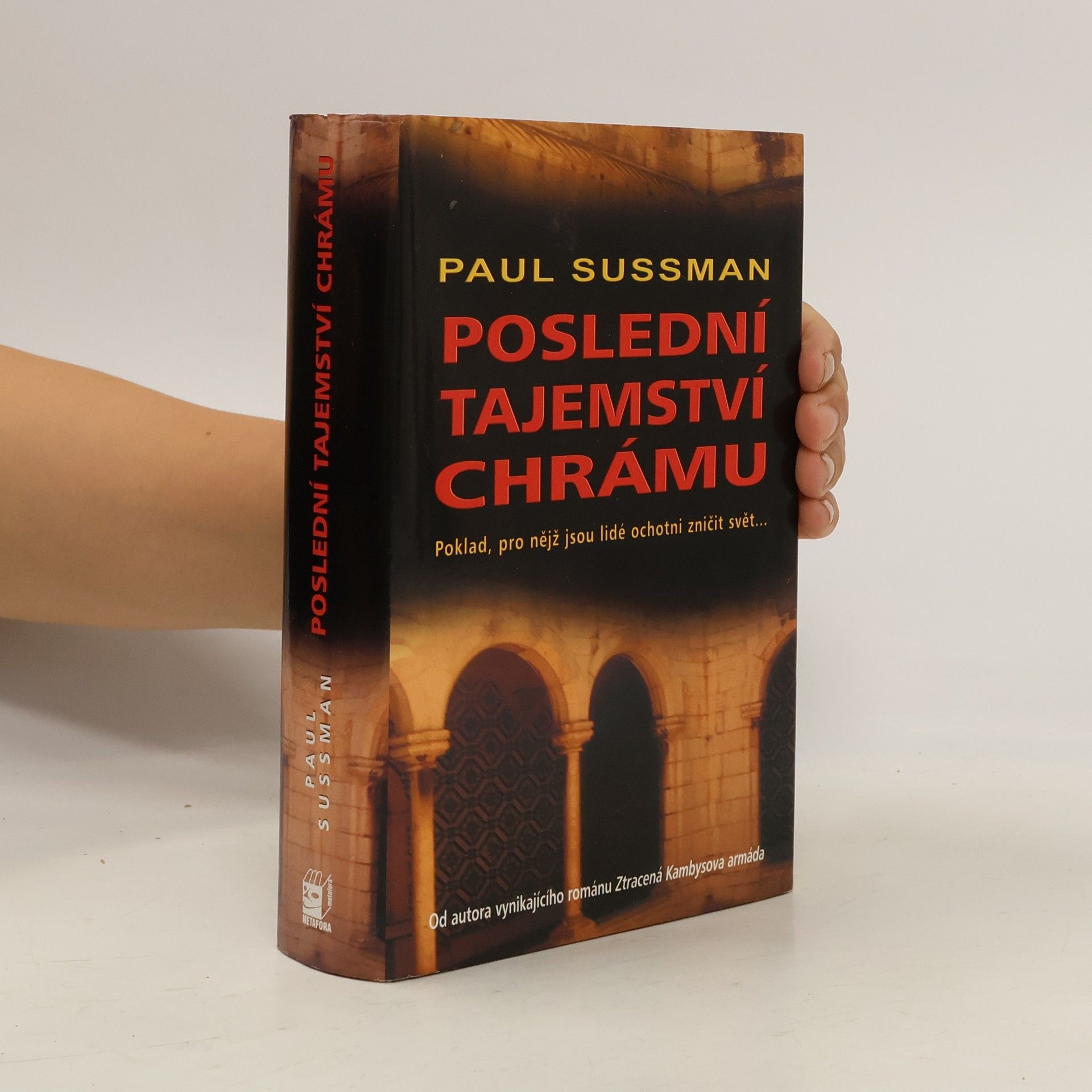 Paul Sussman Poslední tajemství chrámu