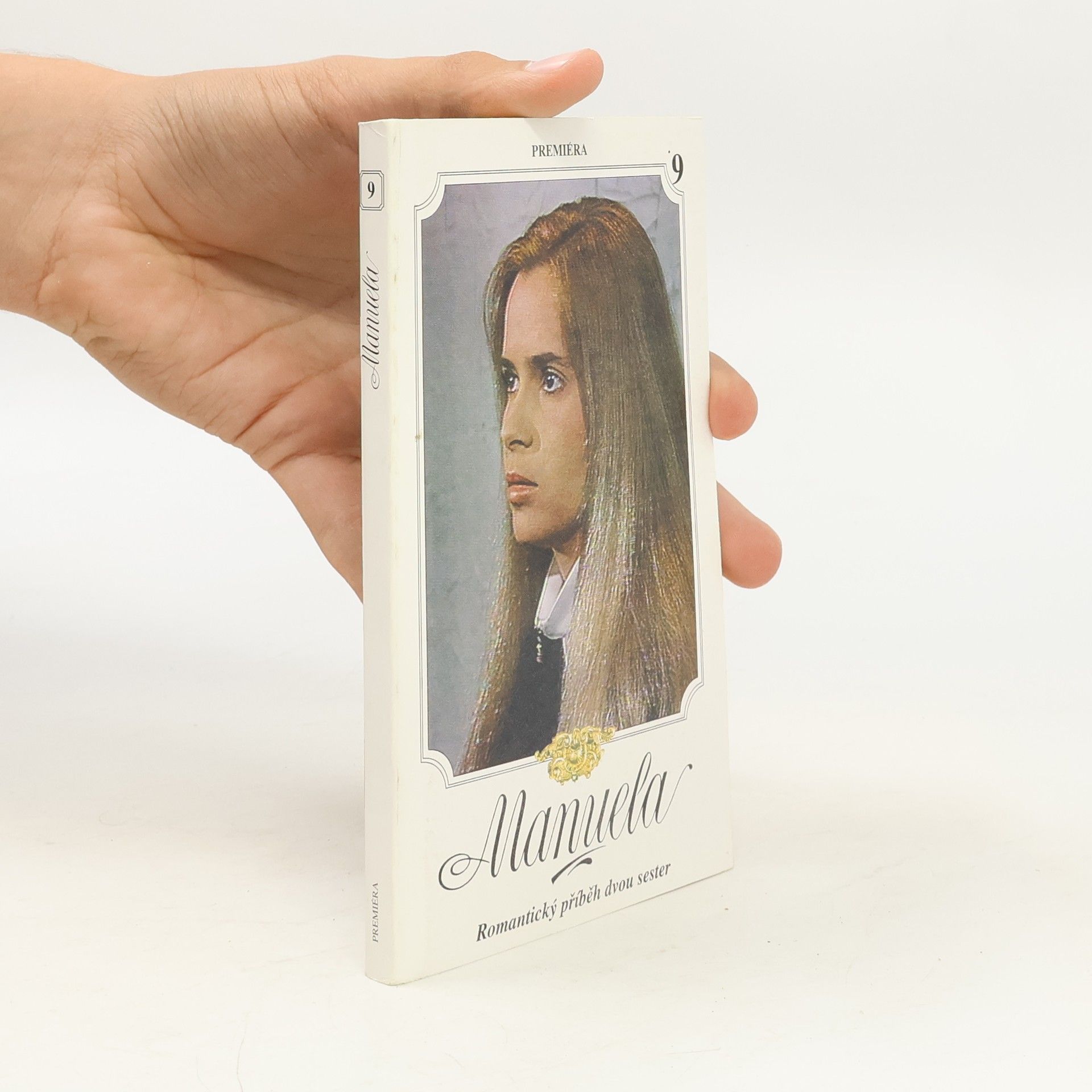 Various authors Manuela 9. Romantický příběh dvou sester