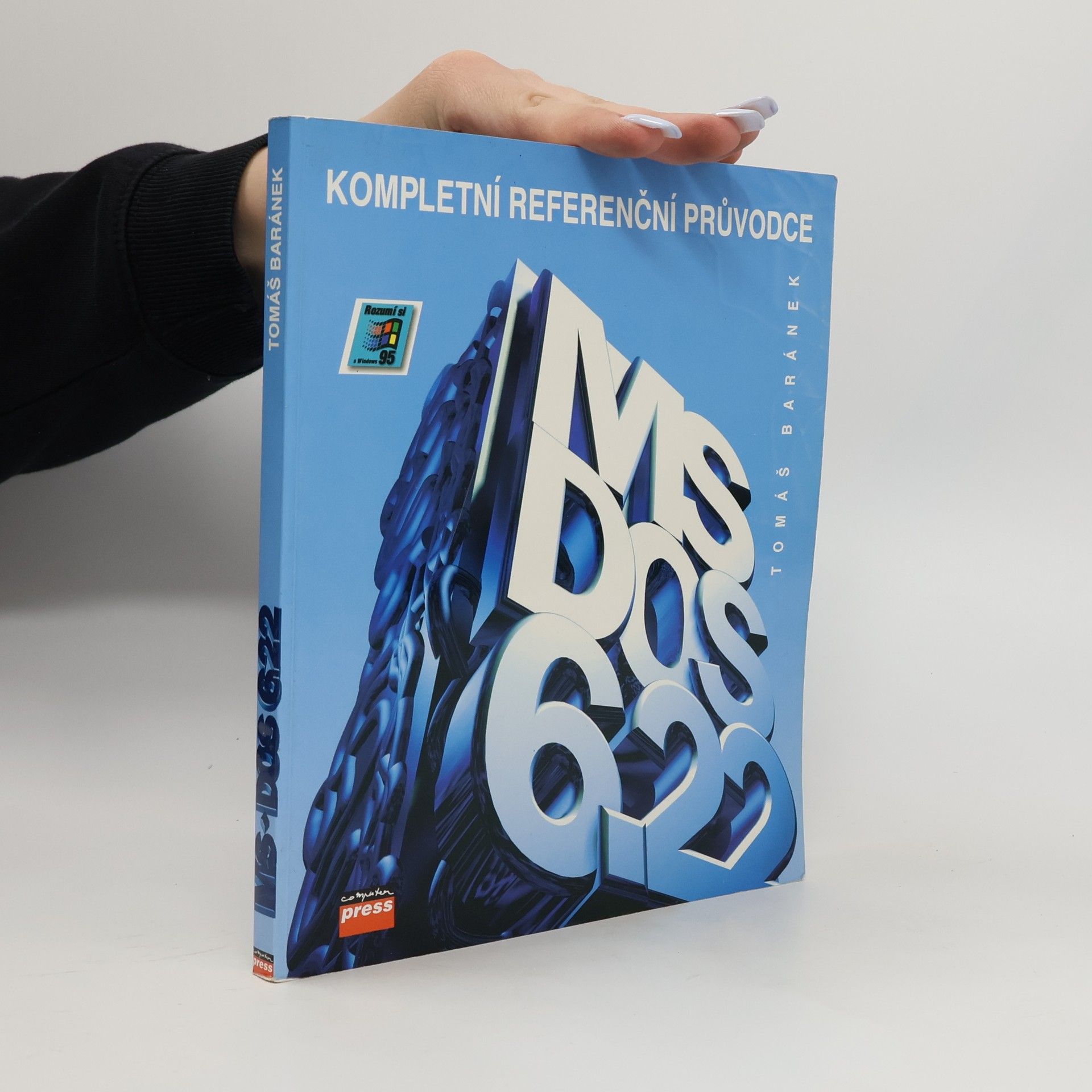 Tomáš Baránek MS-DOS 6.22. Kompletní referenční průvodce