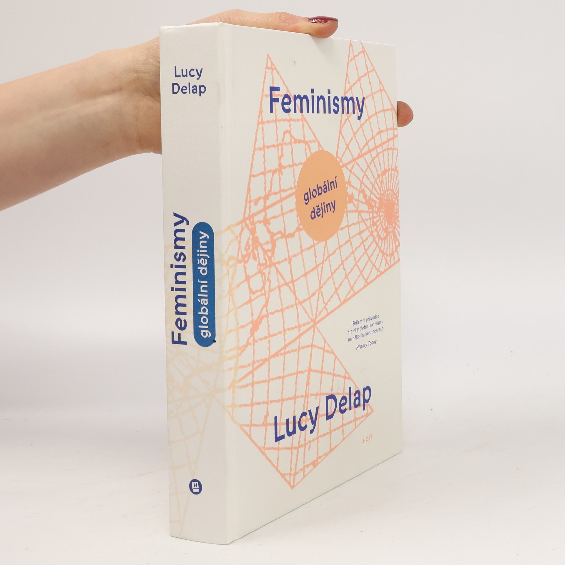 Lucy Delap Feminismy : globální dějiny