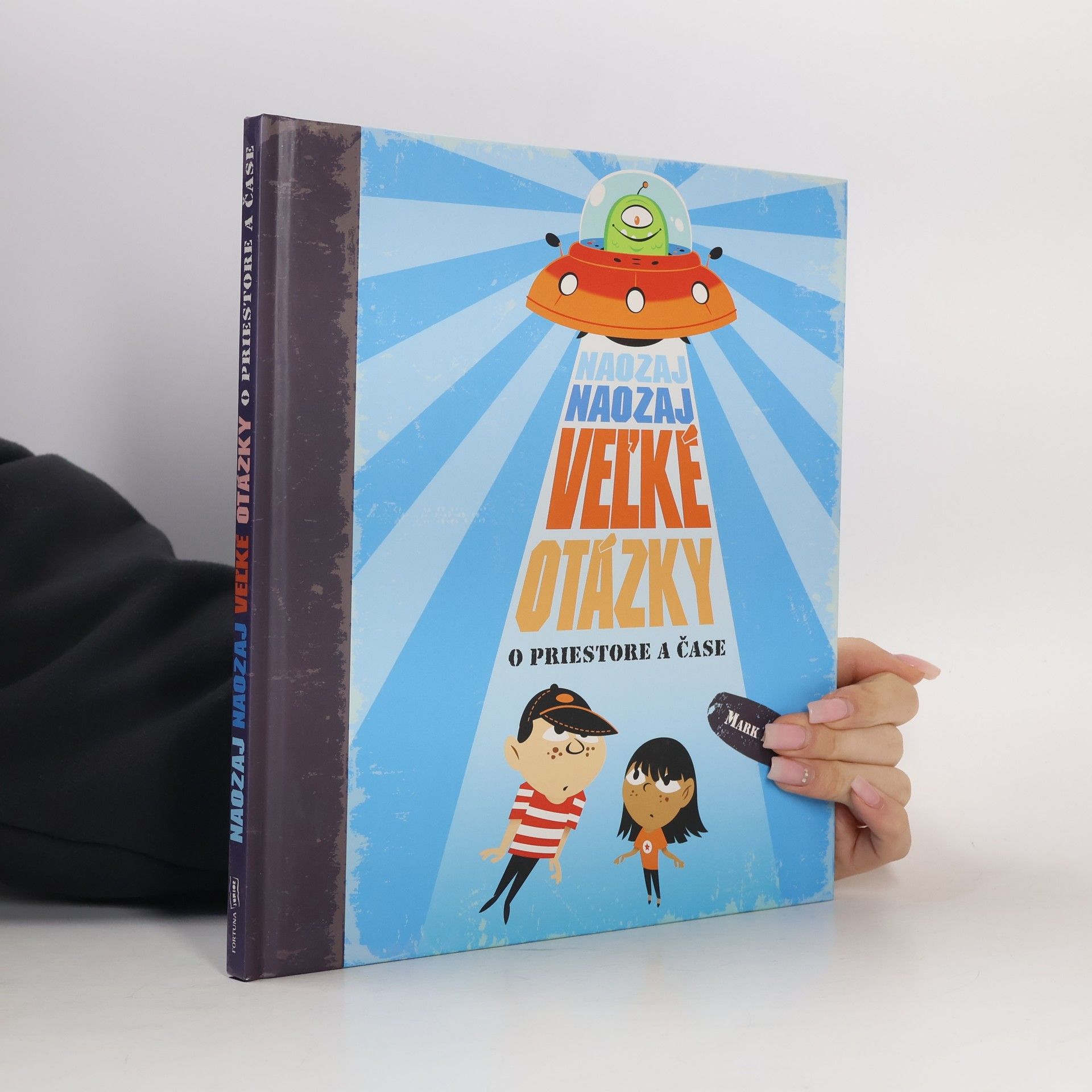 Mark Brake Naozaj naozaj veľké otázky o priestore a čase