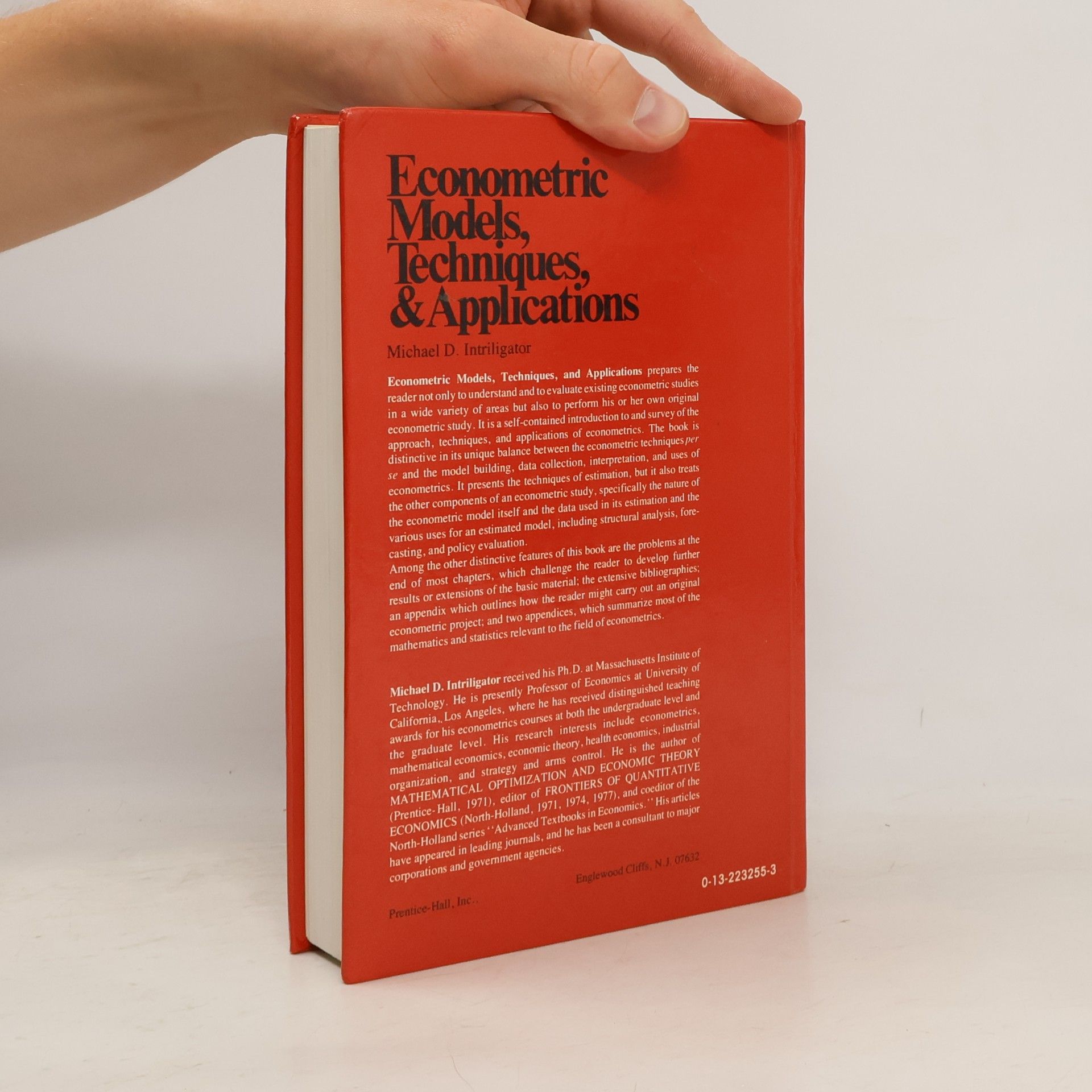 Michael D. Intriligator Advanced Textbooks in Economics: Econometric Models, Techniques, and Applications