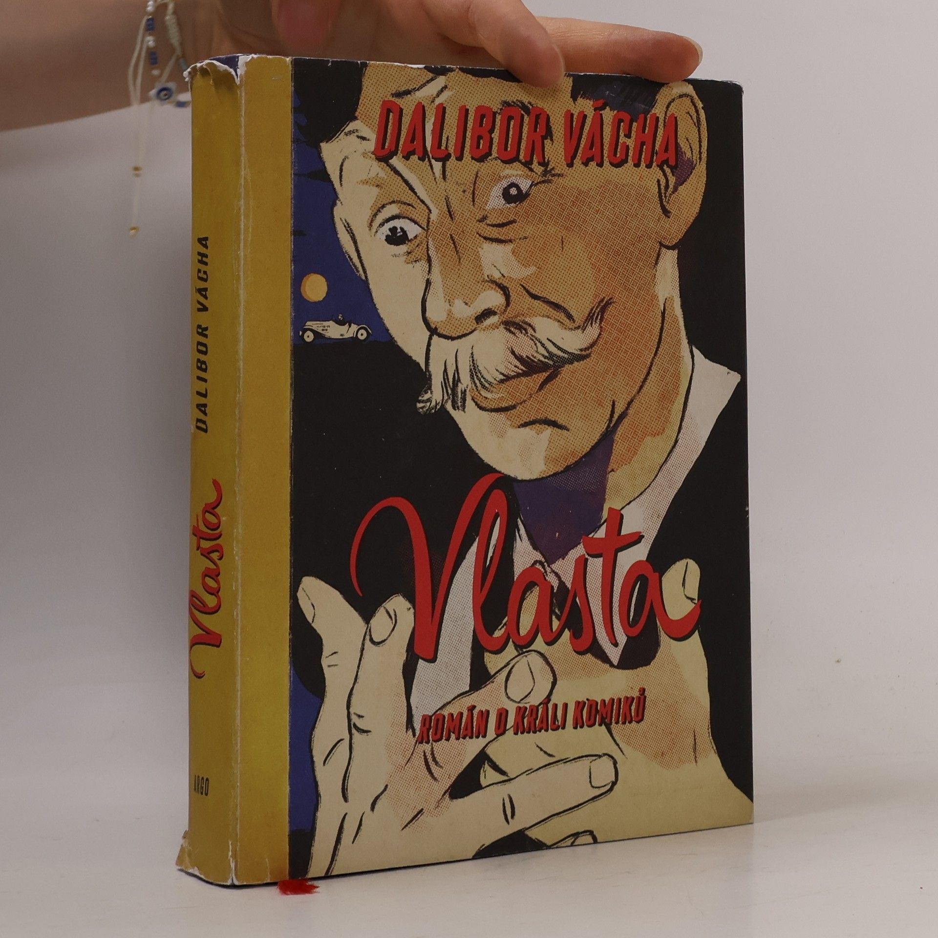 Dalibor Vácha Vlasta: román o králi komiků