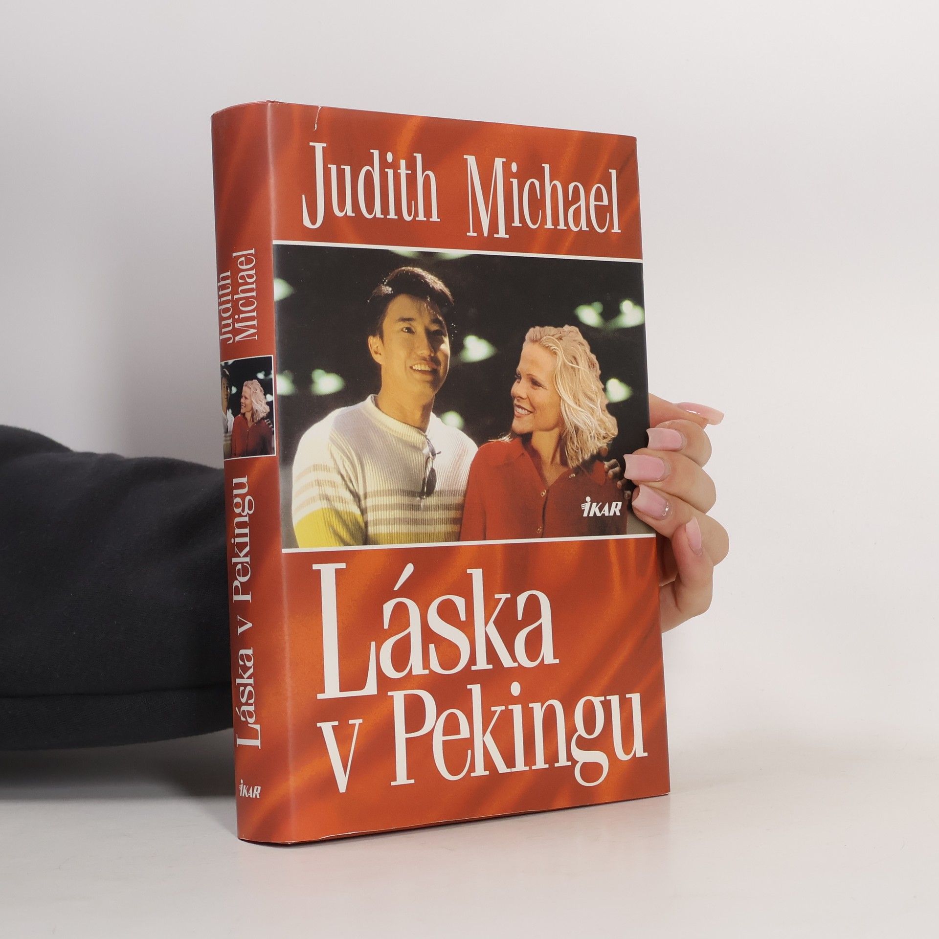 Judith Michael Láska v Pekingu