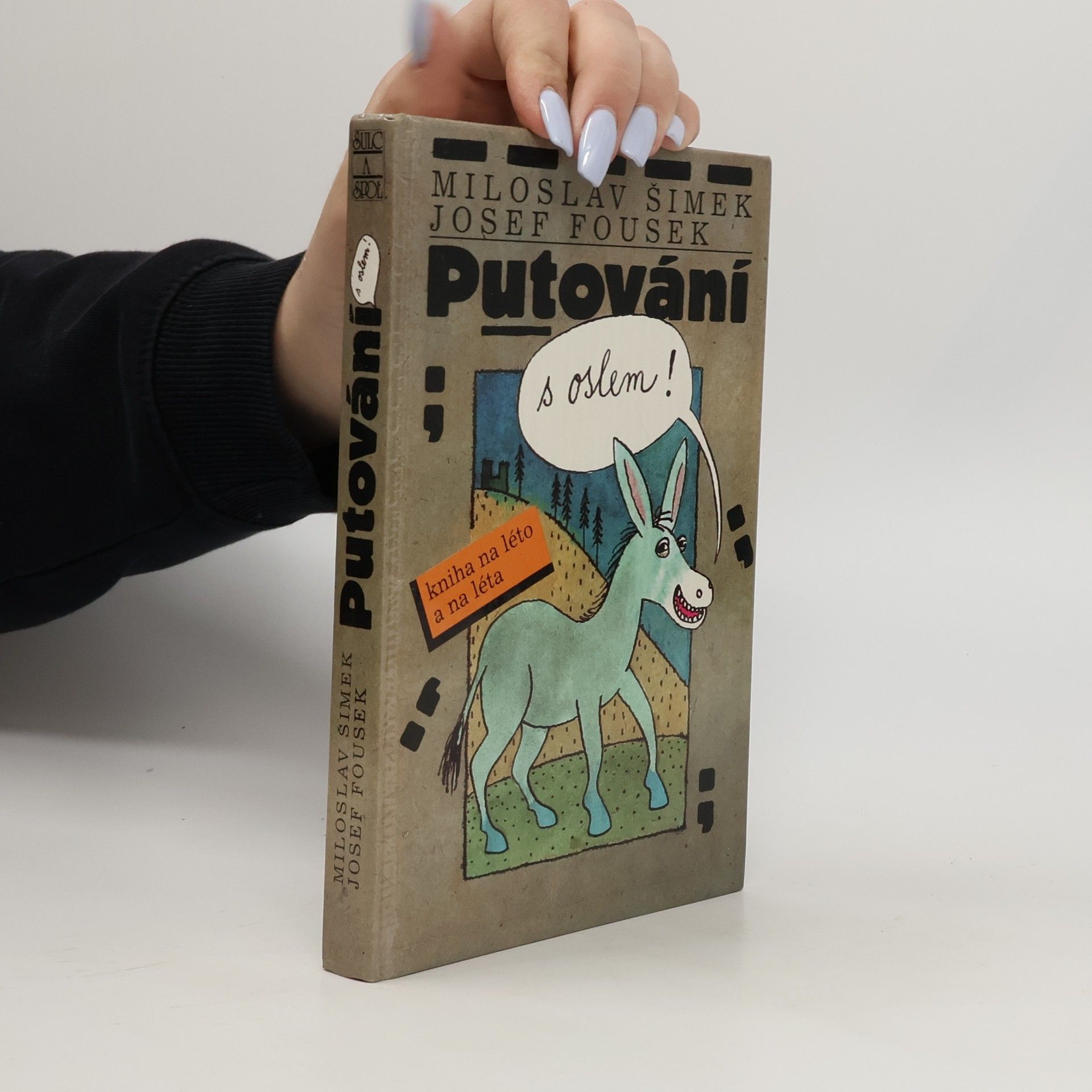 Miloslav Šimek Putování s oslem