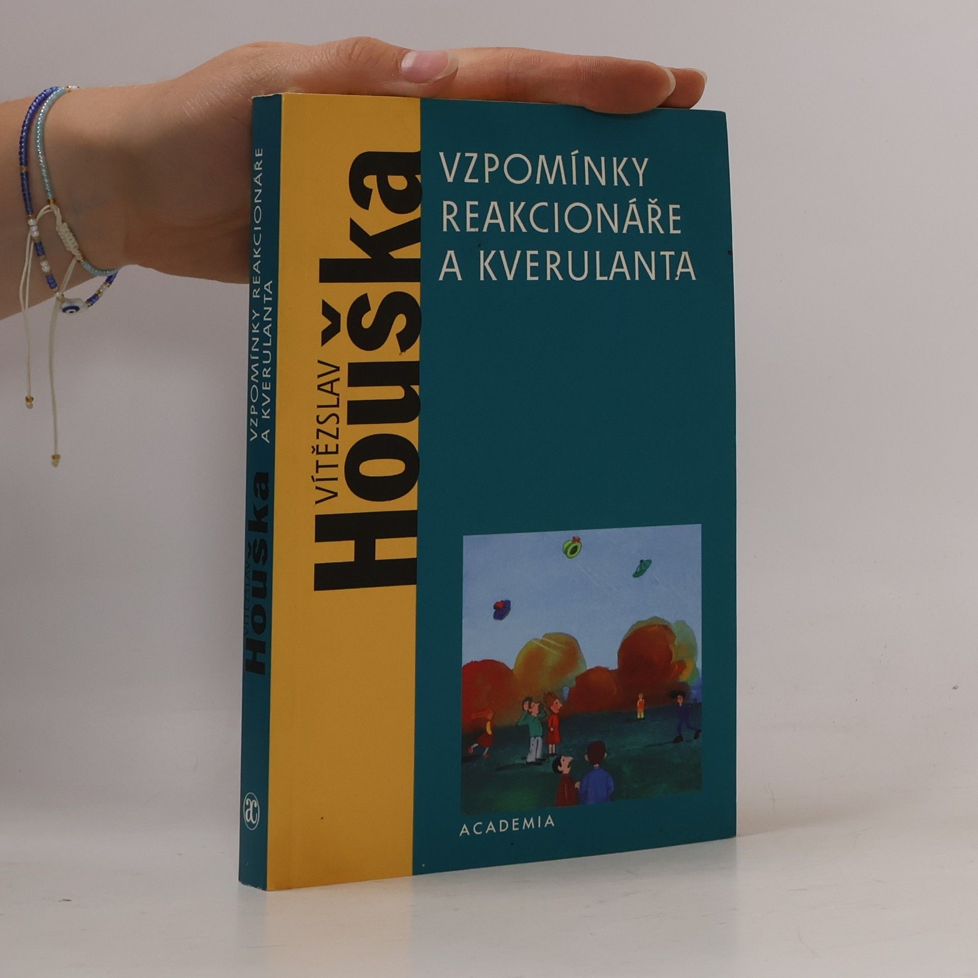 Vítězslav Houška Vzpomínky reakcionáře a kverulanta