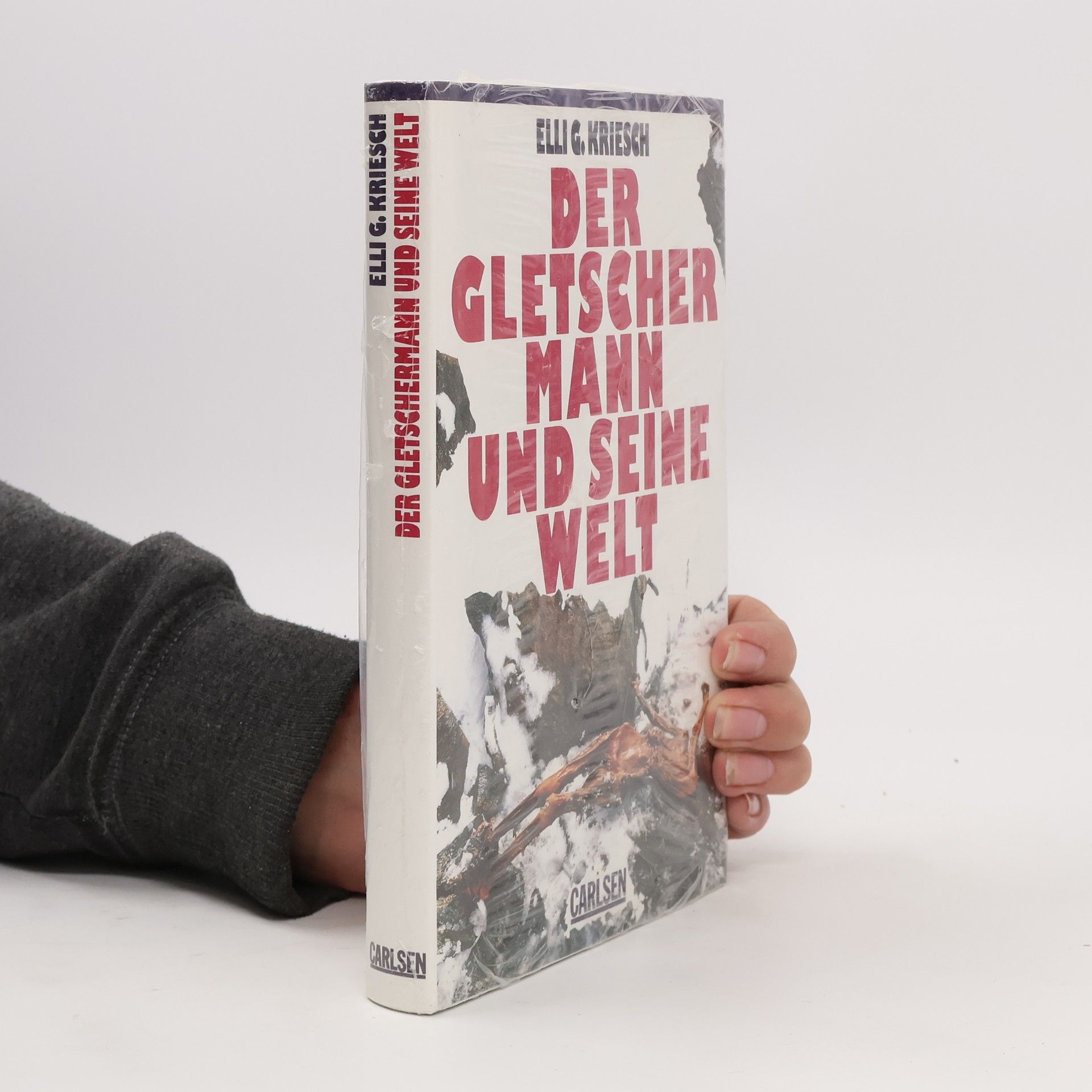 Elli G. Kriesch Der Gletschermann und seine Welt
