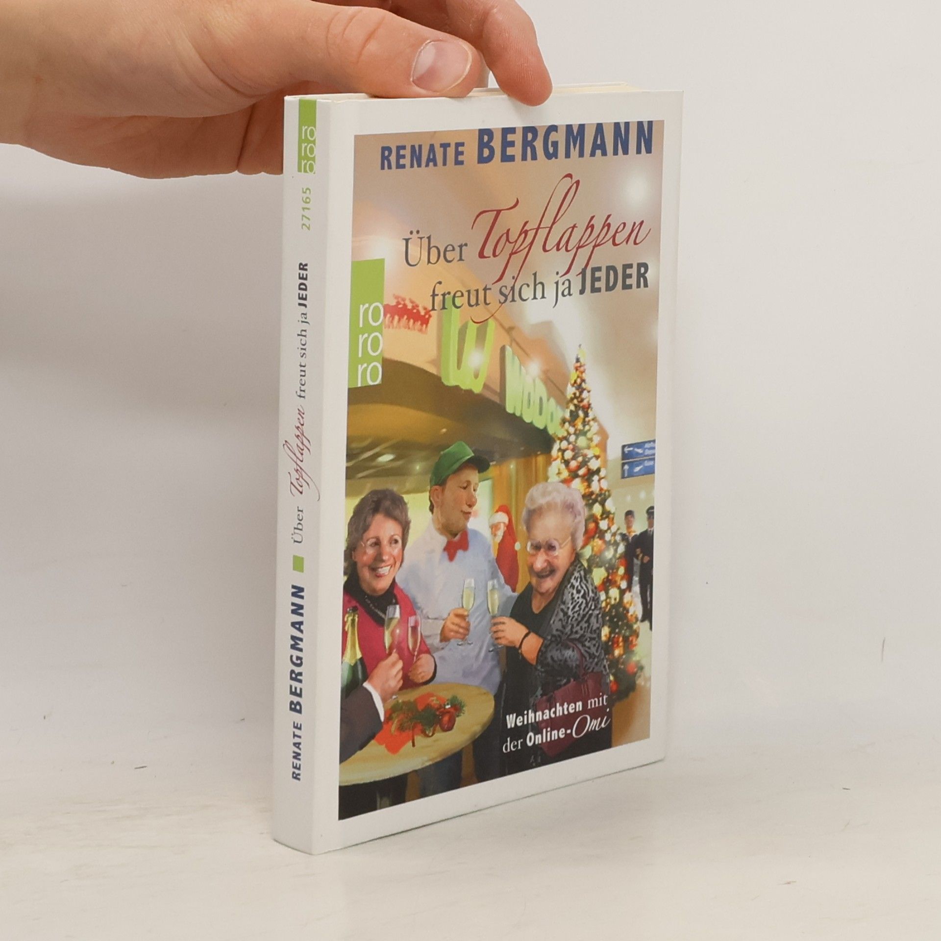 Renate Bergmann Über Topflappen freut sich ja jeder