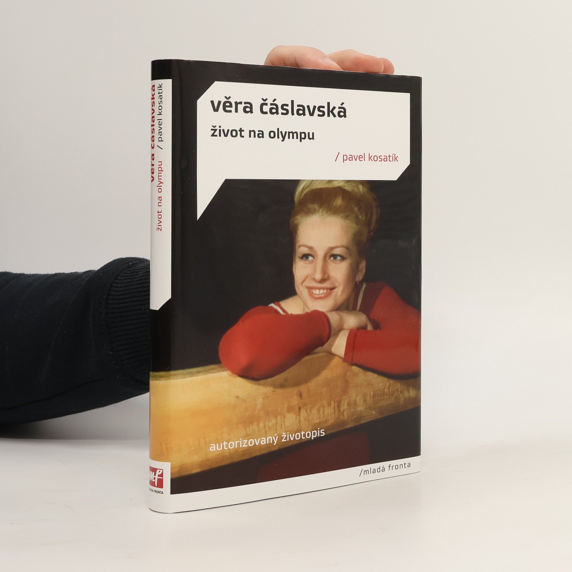 Pavel Kosatík Věra Čáslavská. Život na Olympu