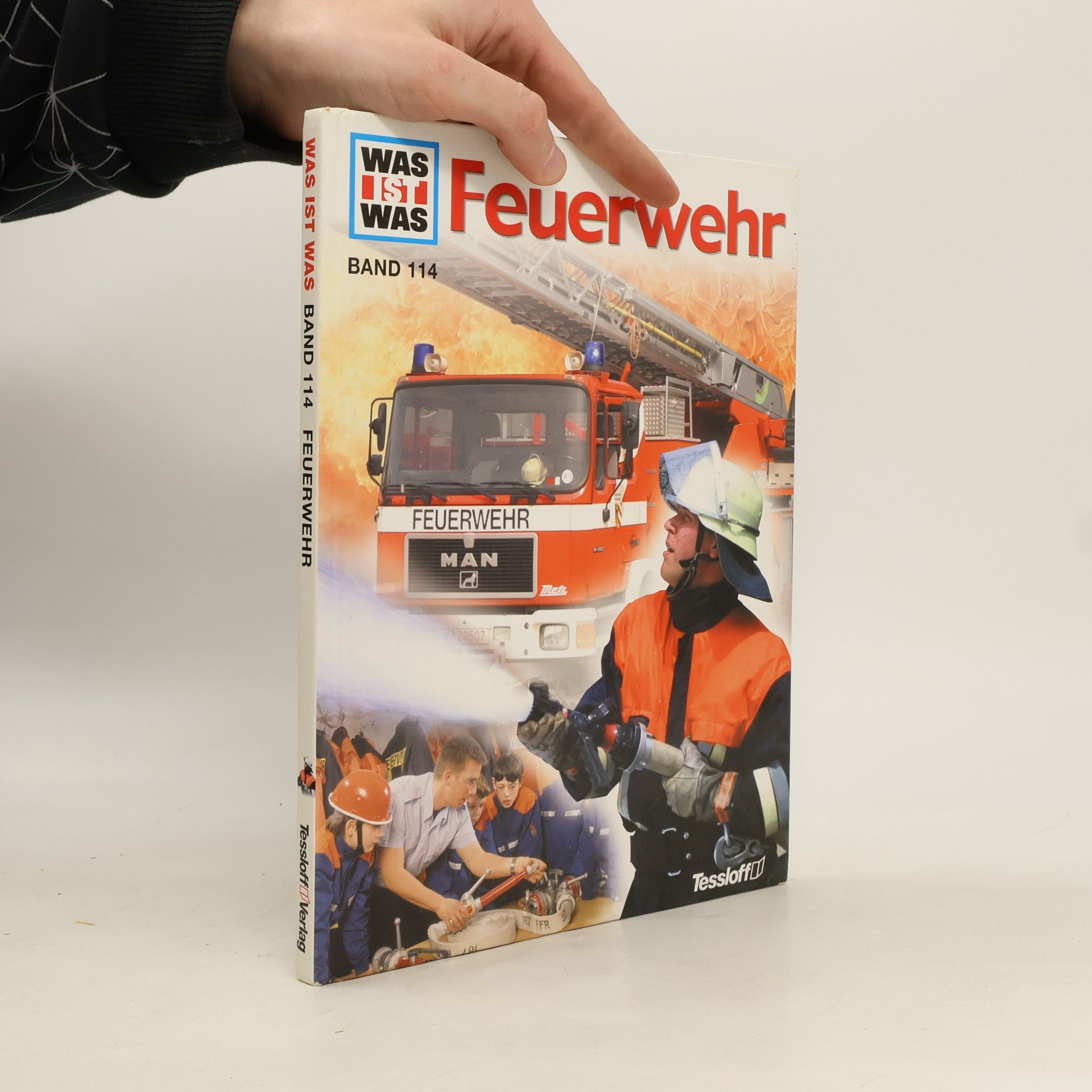 Rainer Crummenerl Was ist das. Feuerwehr. Band 114