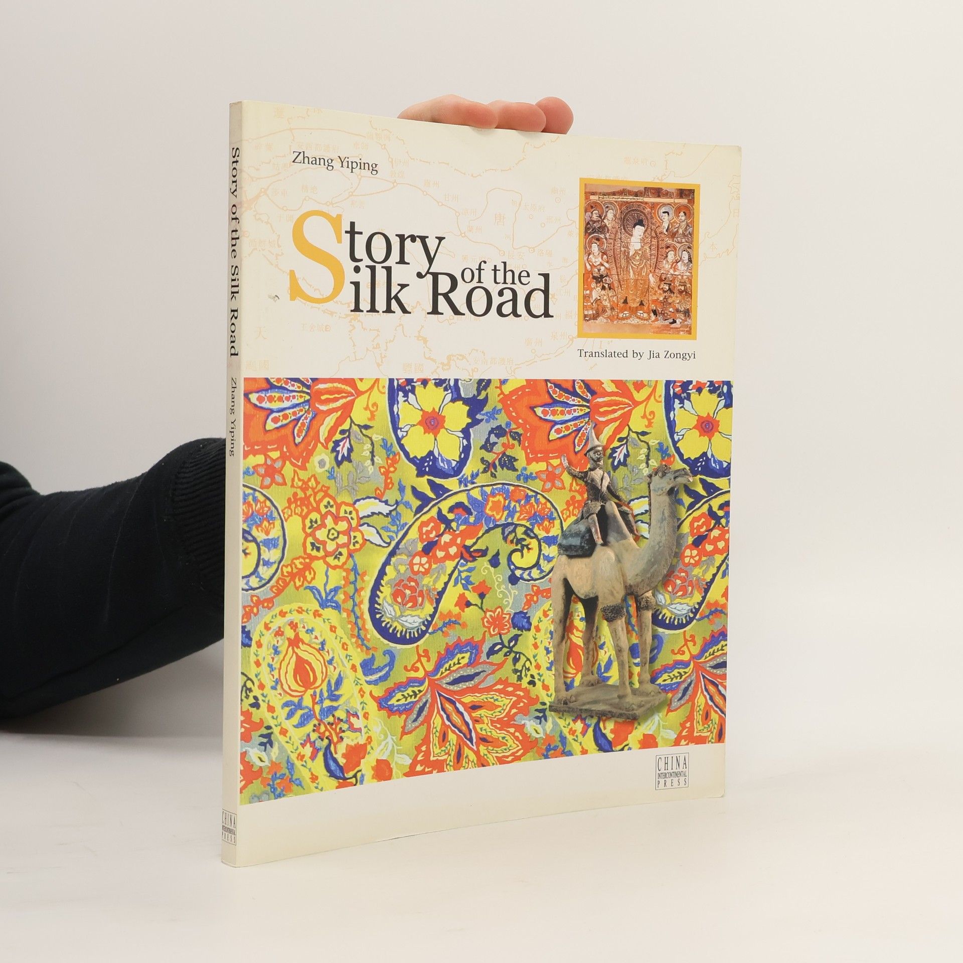 Zhang Yiping Story of the Silk Road