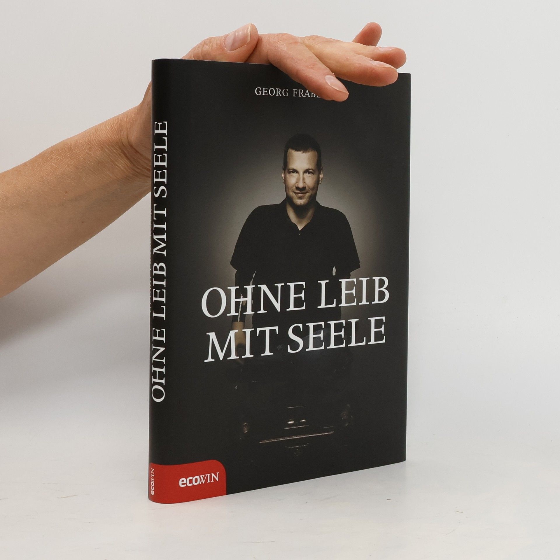 Ohne Leib, Mit Seele
