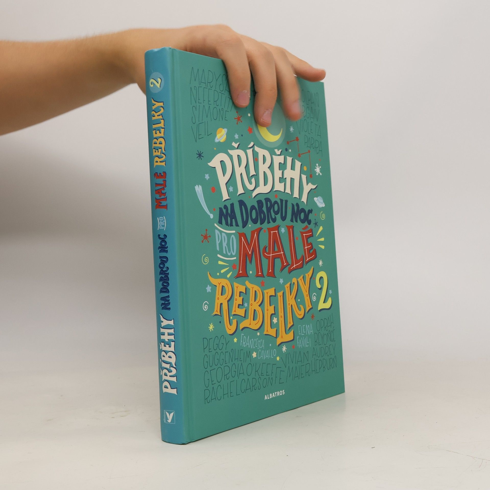 Francesca Cavallo Příběhy na dobrou noc pro malé rebelky 2
