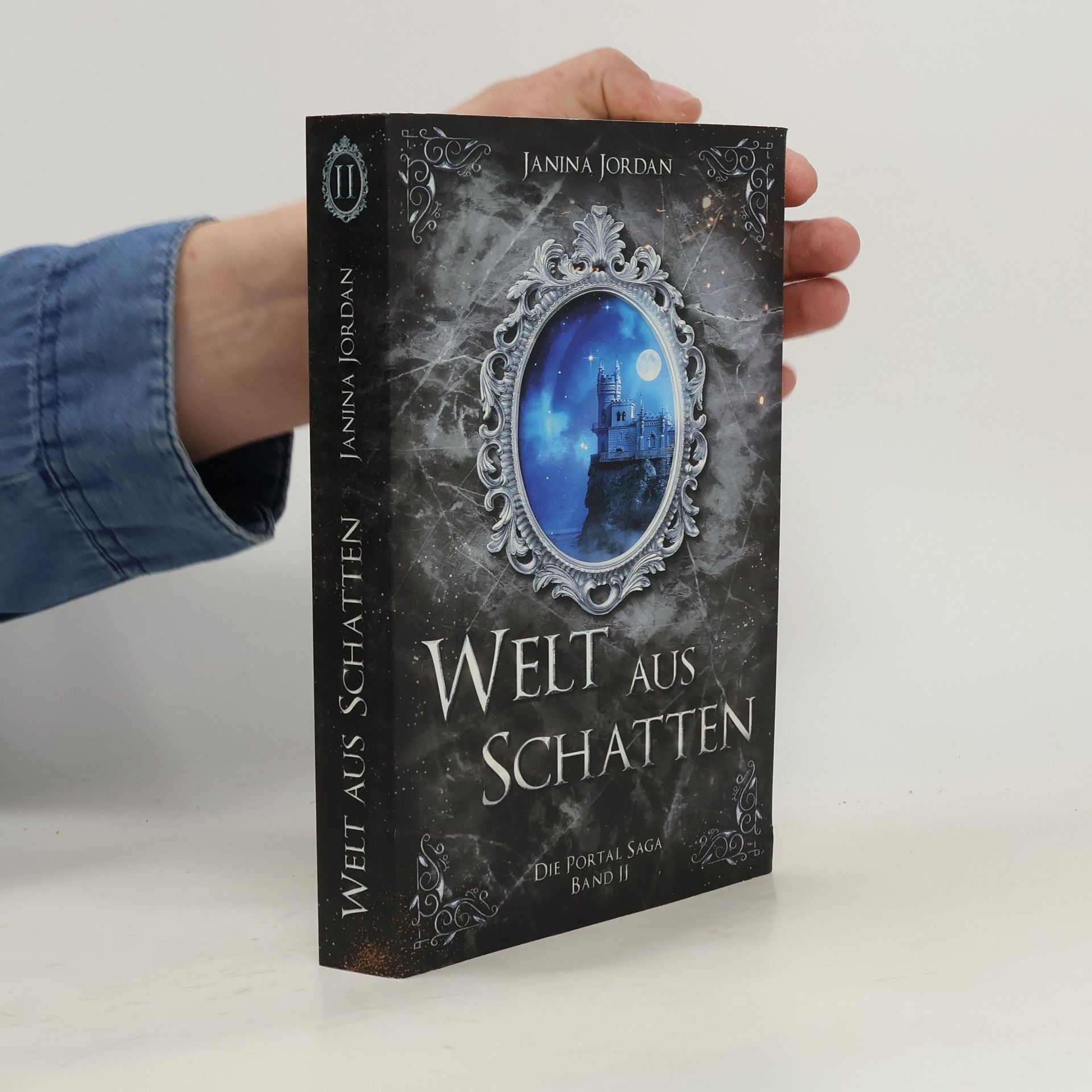Janina Jordan Die Portal Saga - 2: Welt aus Schatten
