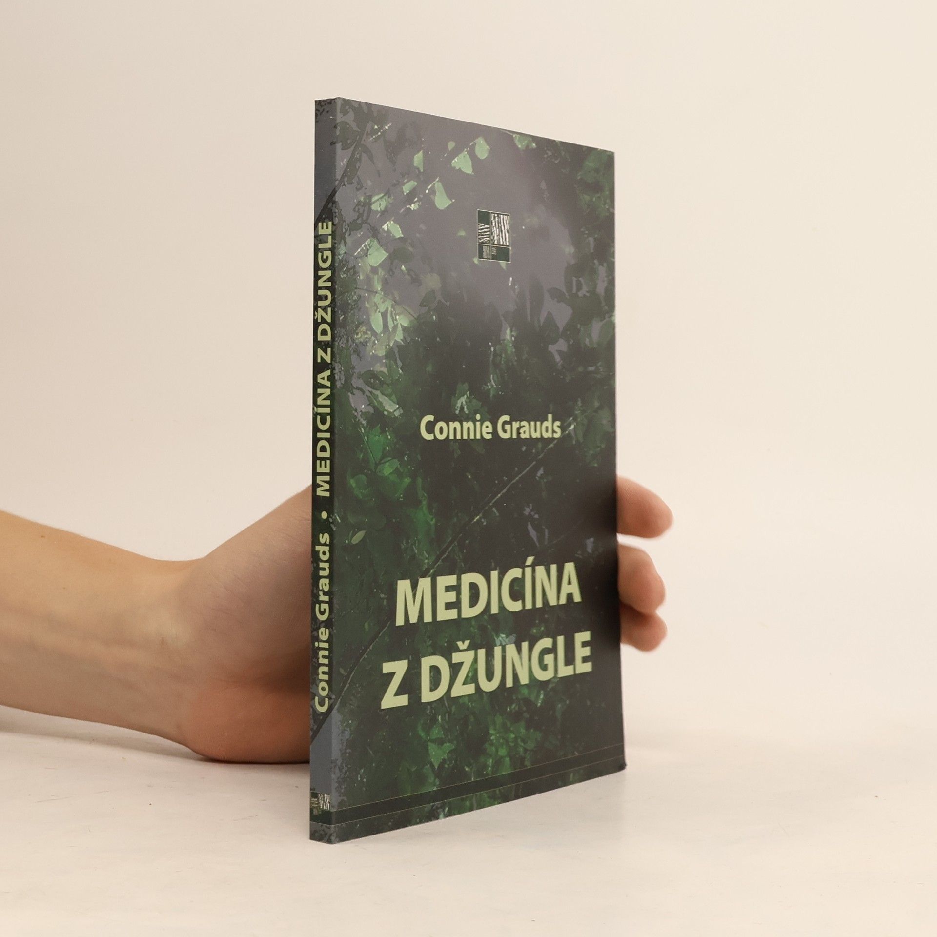 Connie Grauds Medicína z džungle