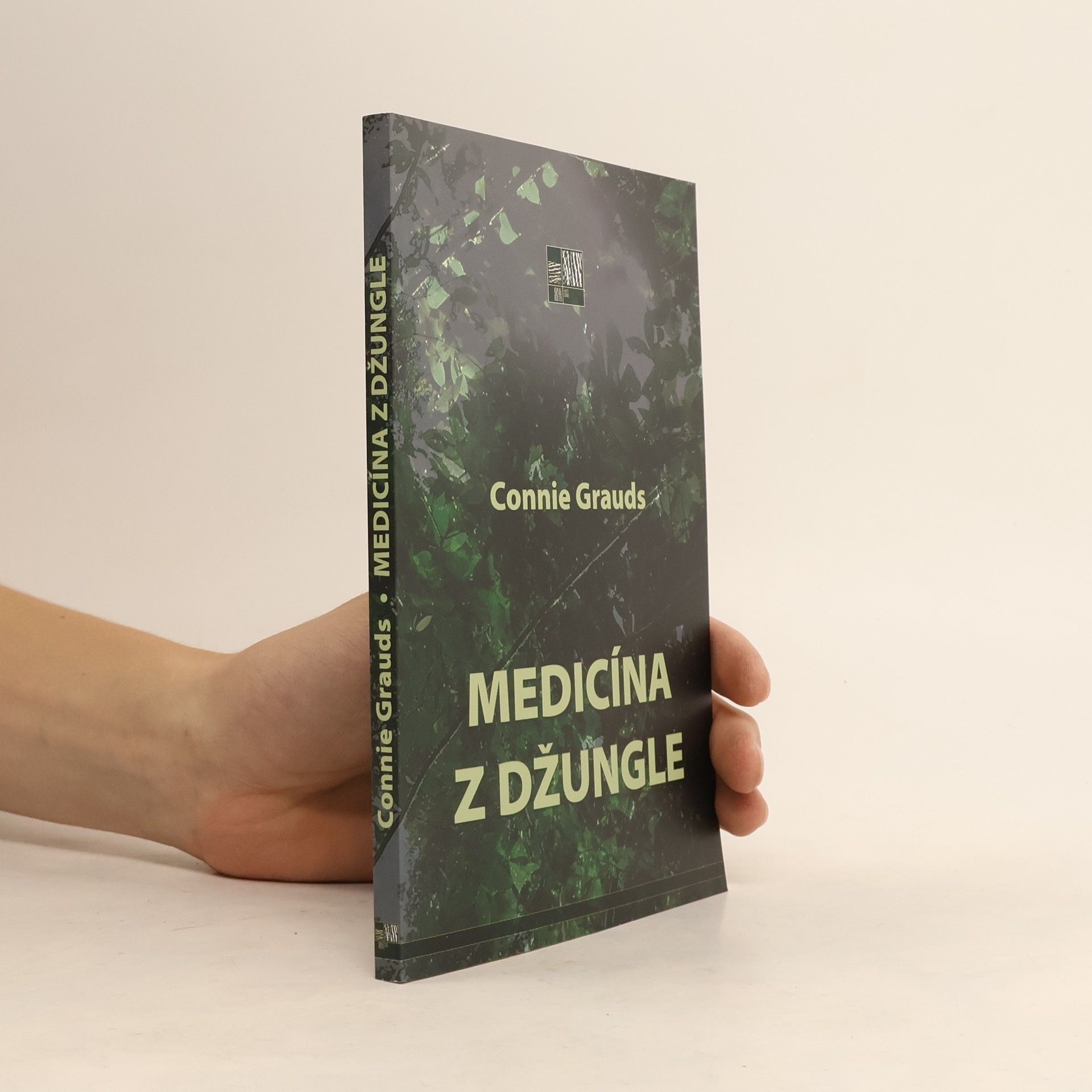 Connie Grauds Medicína z džungle