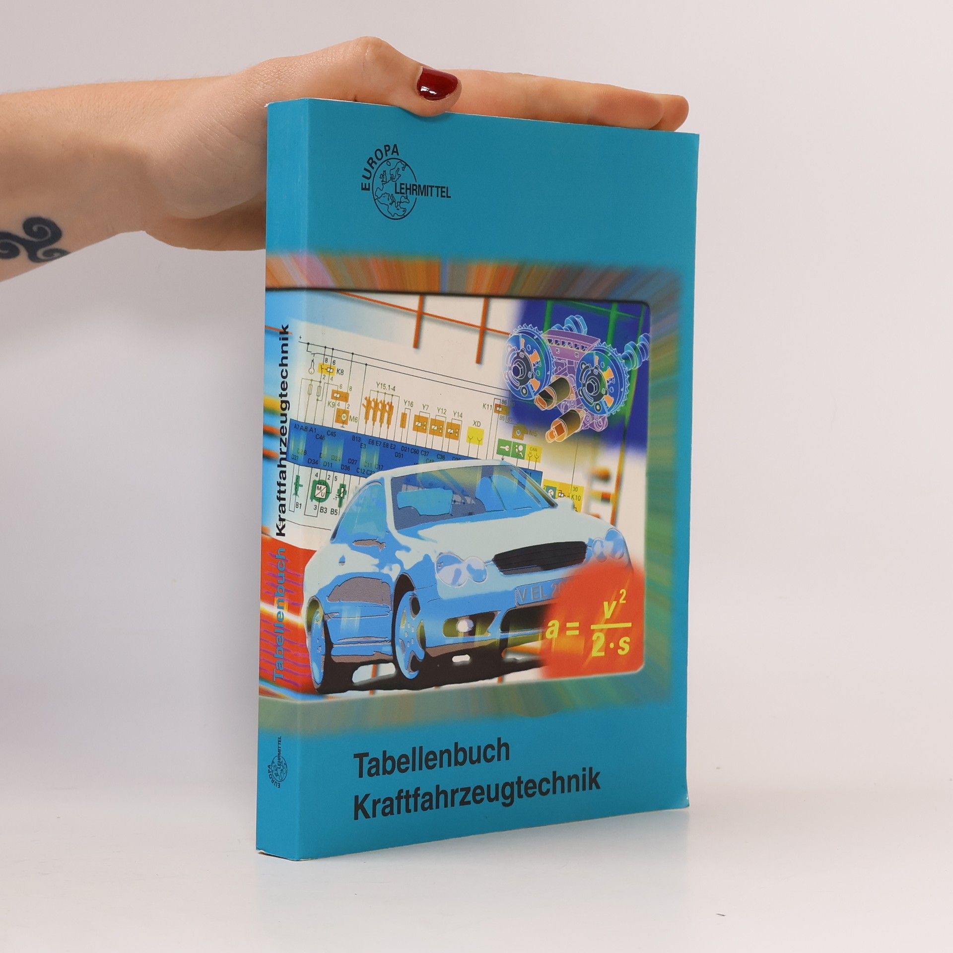 Tabellenbuch Kraftfahrzeugtechnik mit Formelsammlung