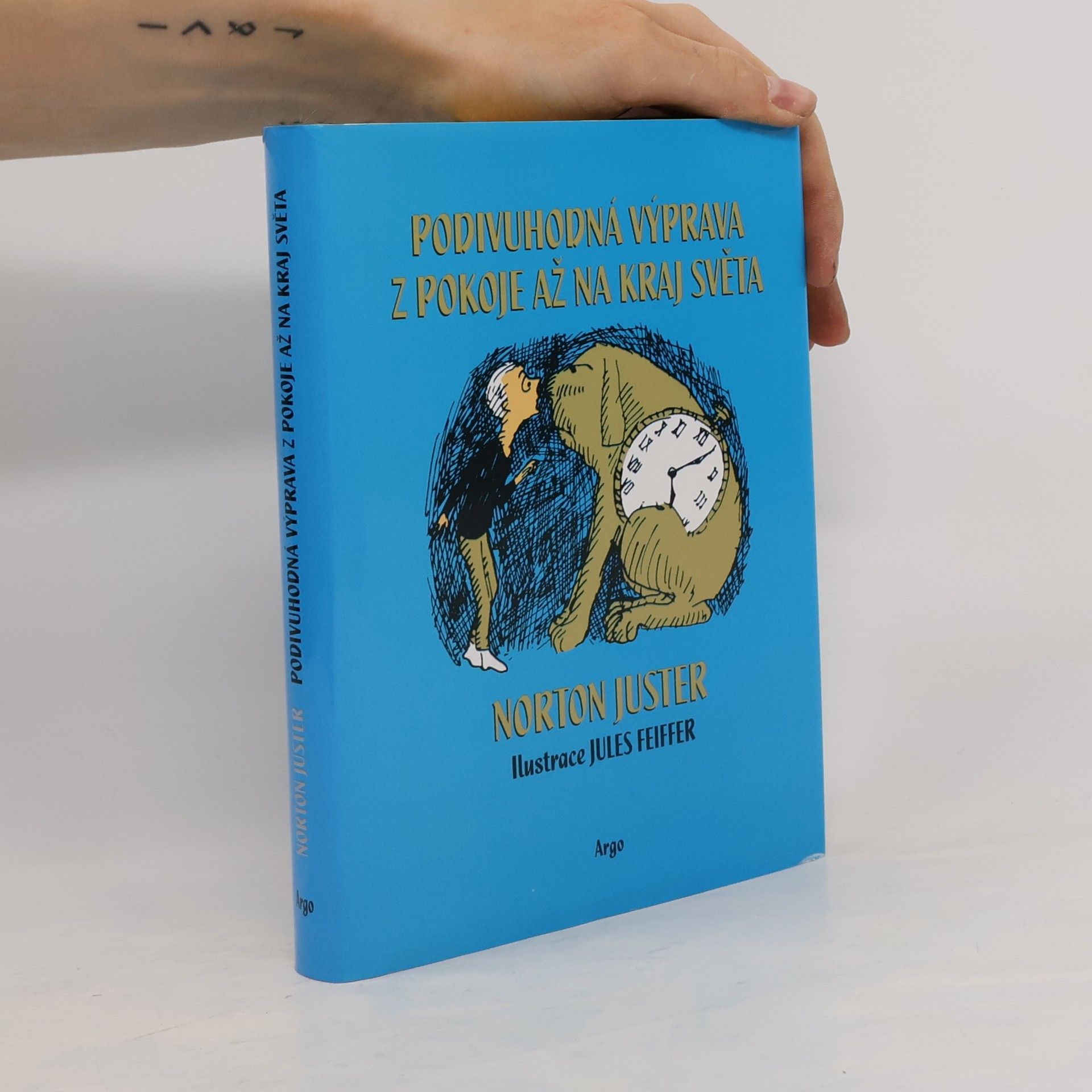 Norton Juster Podivuhodná výprava z pokoje až na kraj světa