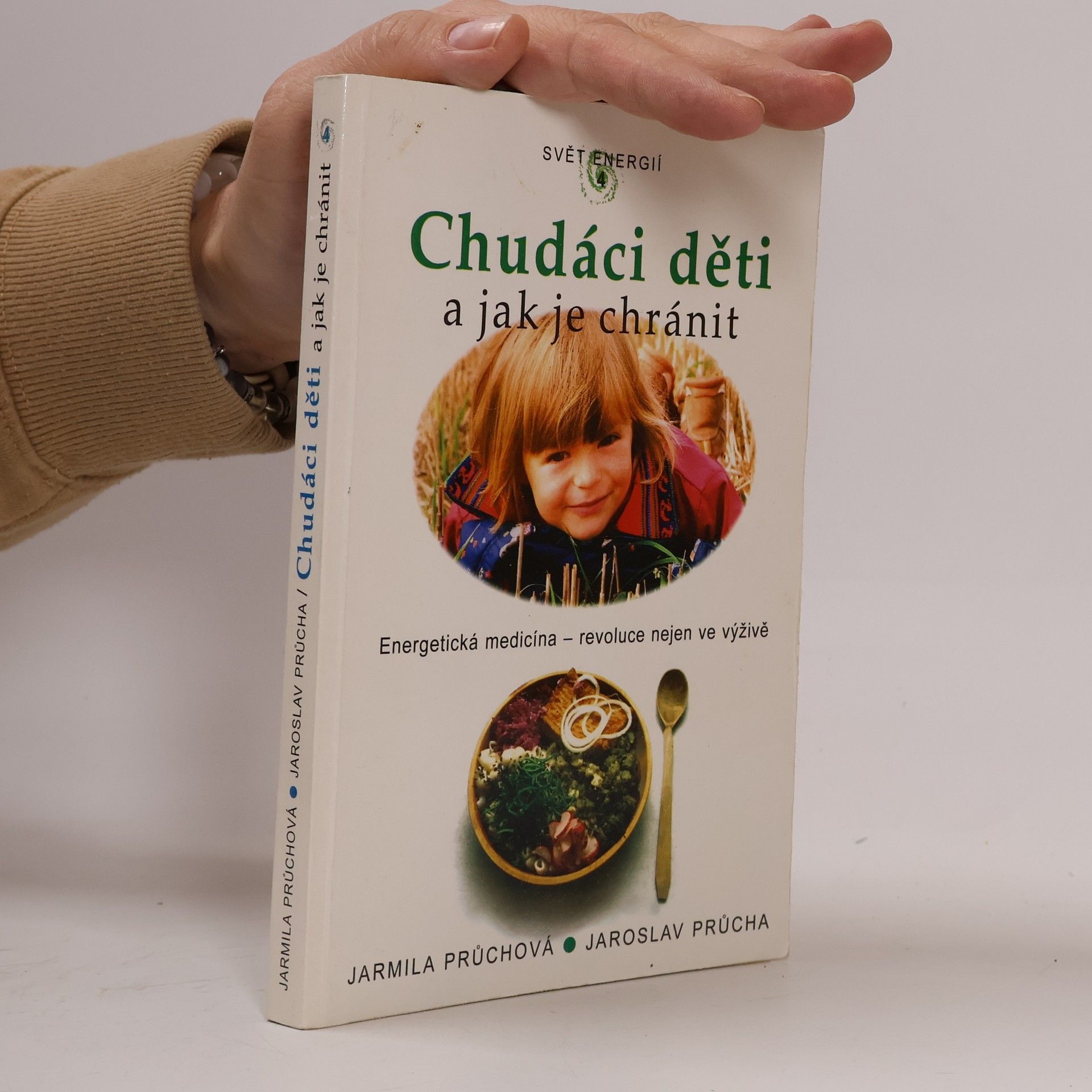 Jarmila Průchová Chudáci děti a jak je chránit