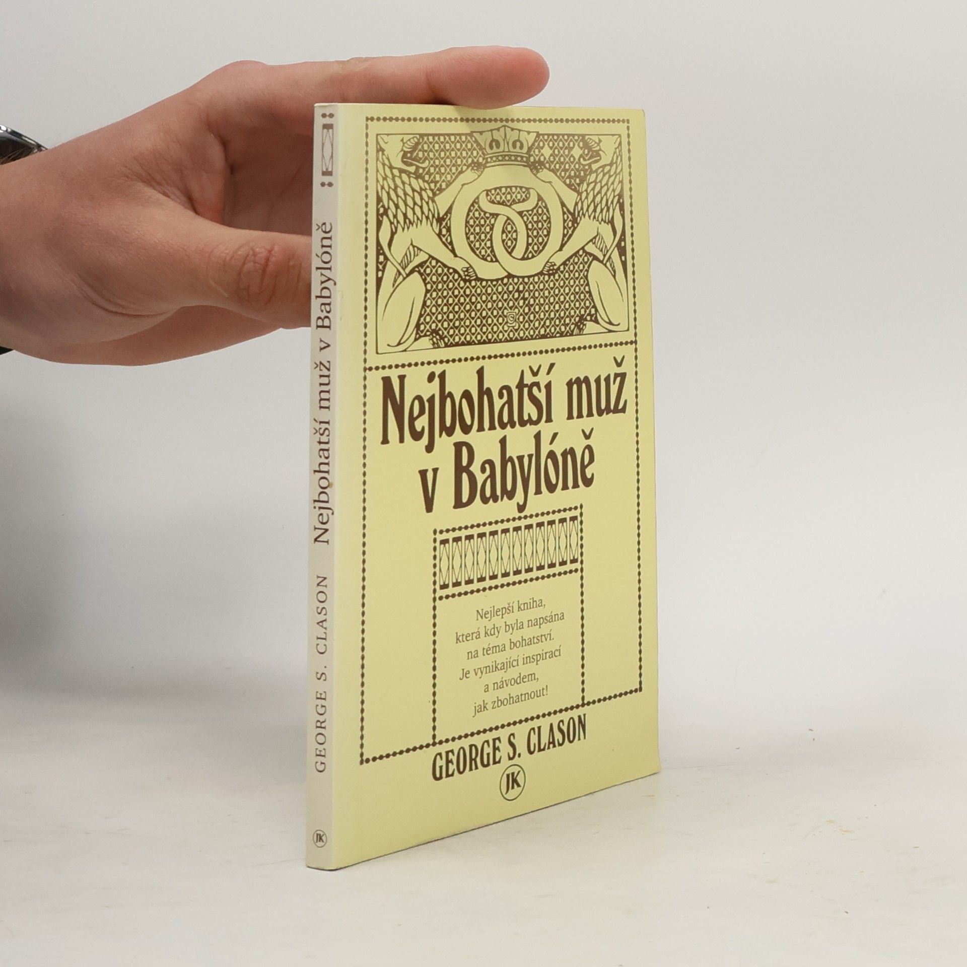 George Samuel Clason Nejbohatší muž v Babylóně