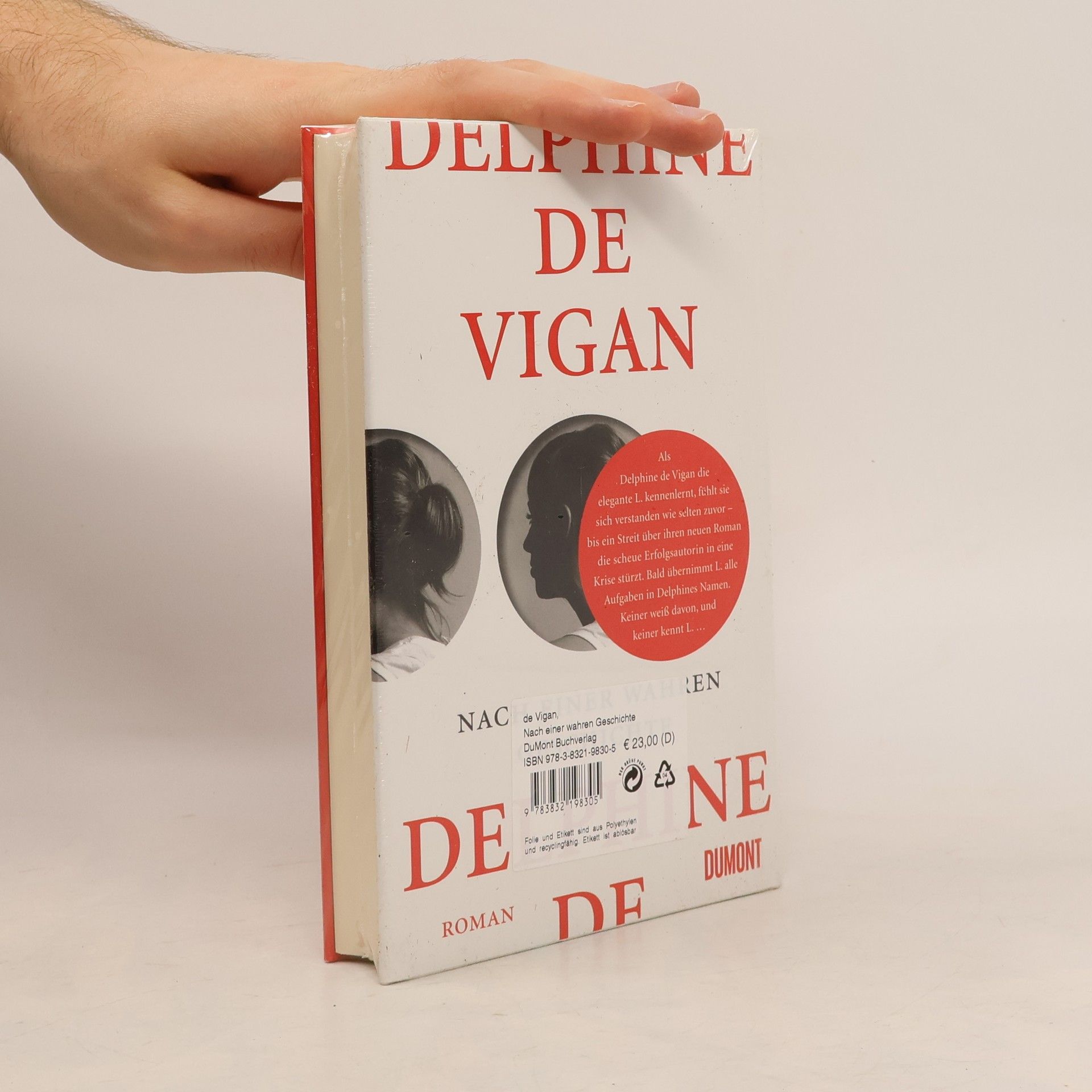 Delphine de Vigan Nach einer wahren Geschichte