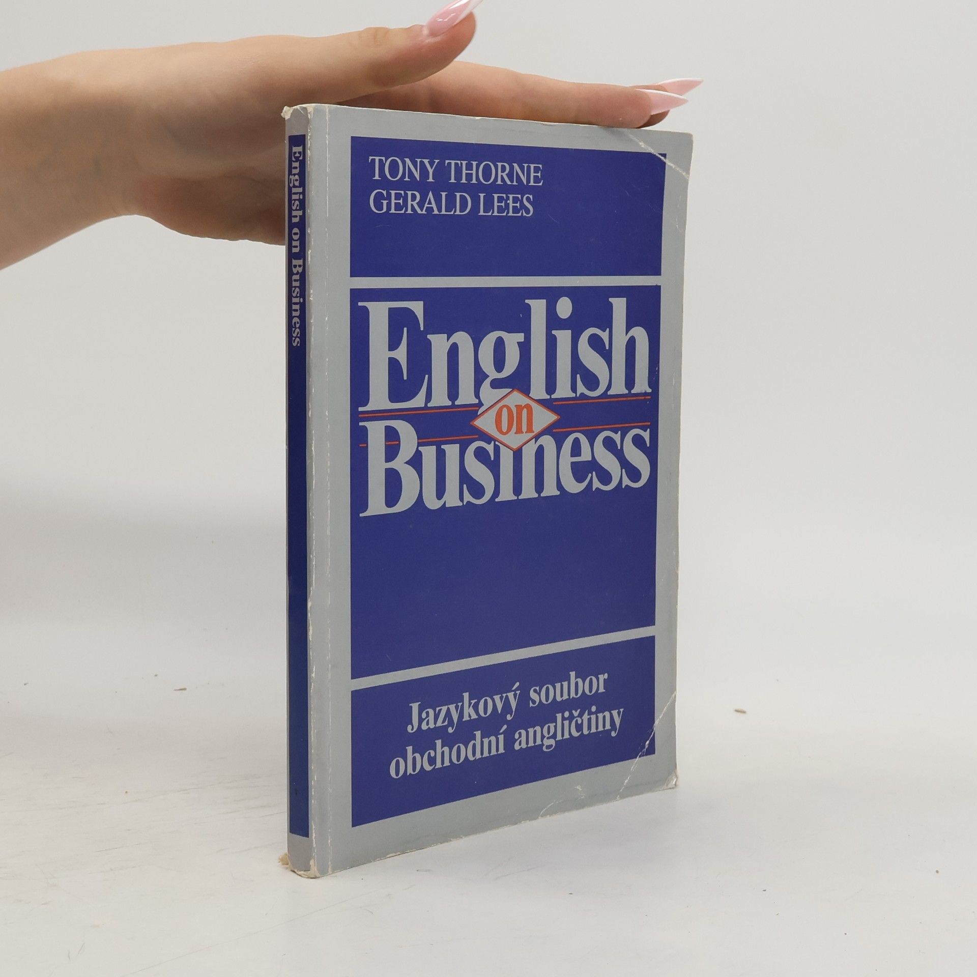 Gerald Lees English on business. Jazykový soubor obchodní angličtiny