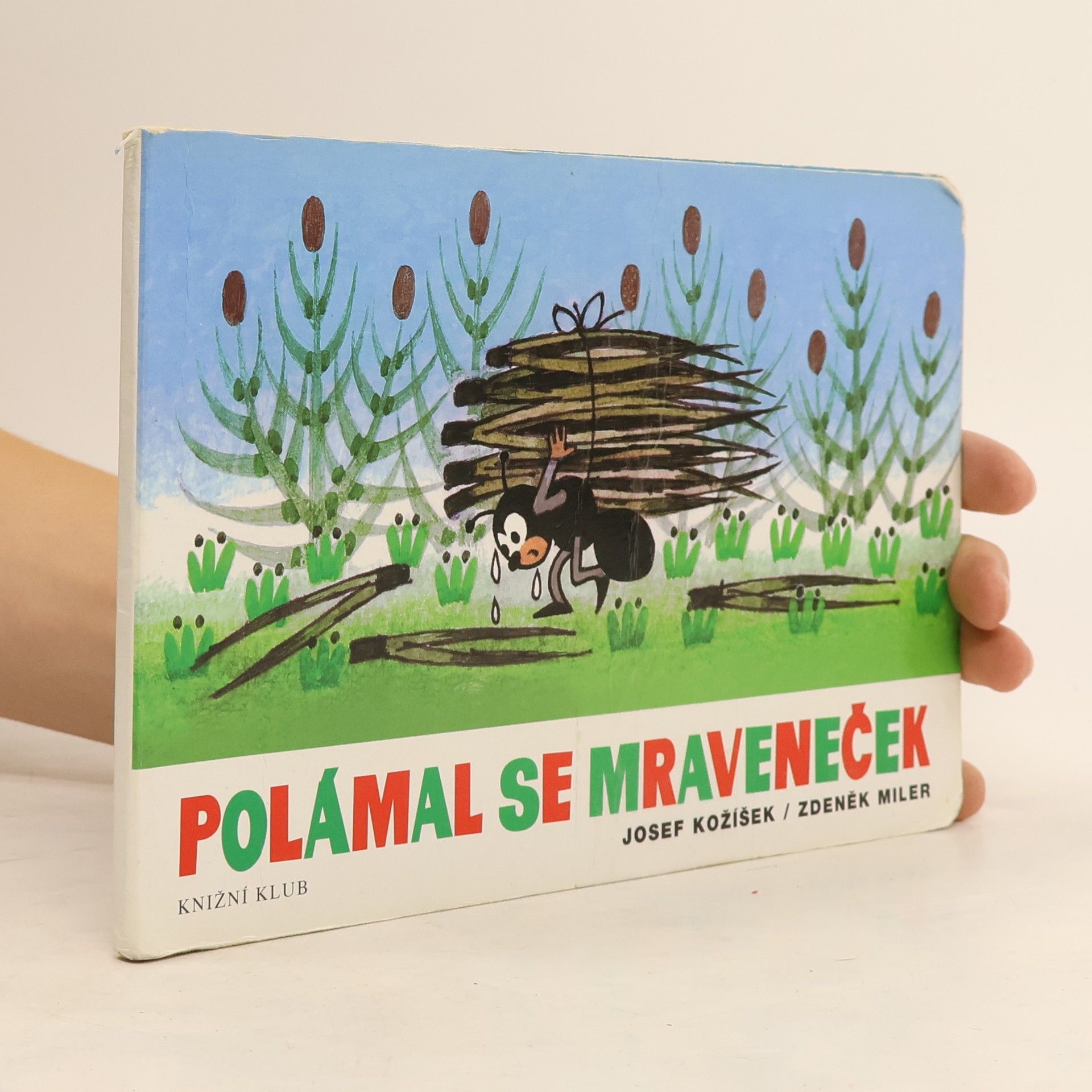 Josef Kožíšek Polámal se mraveneček