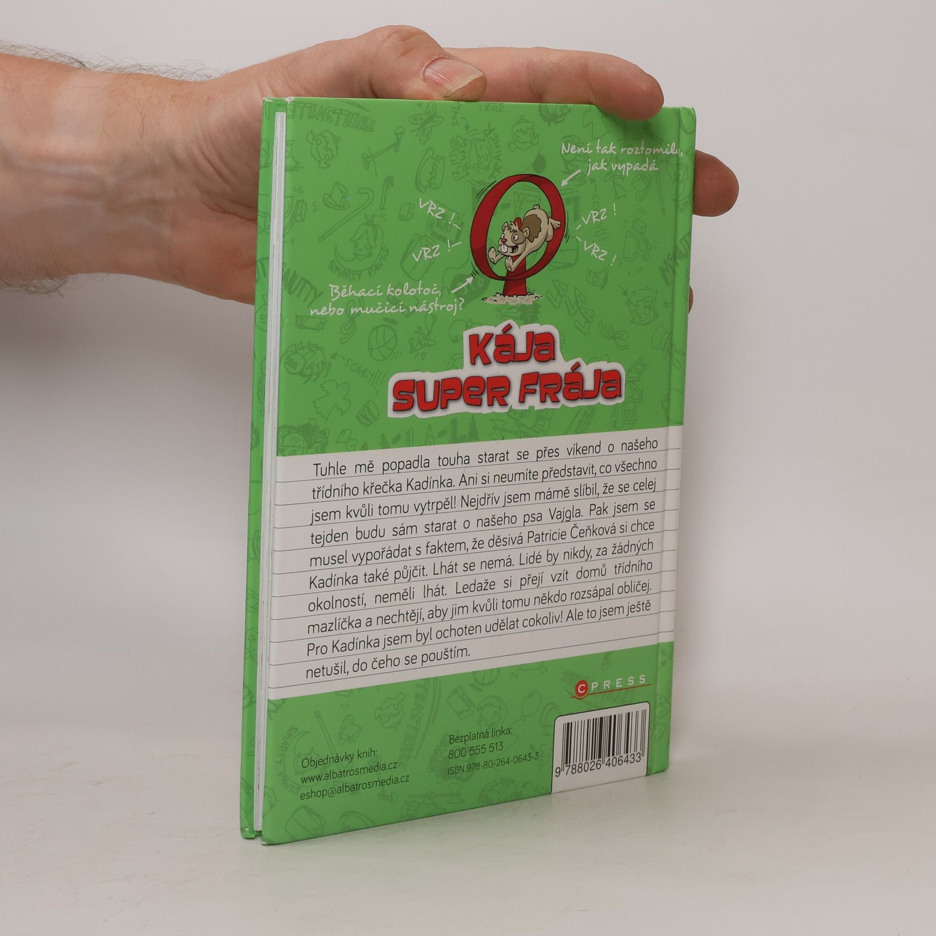 D. L. Debra L. Green Kája, super frája. Čtyřnozí kamarádi