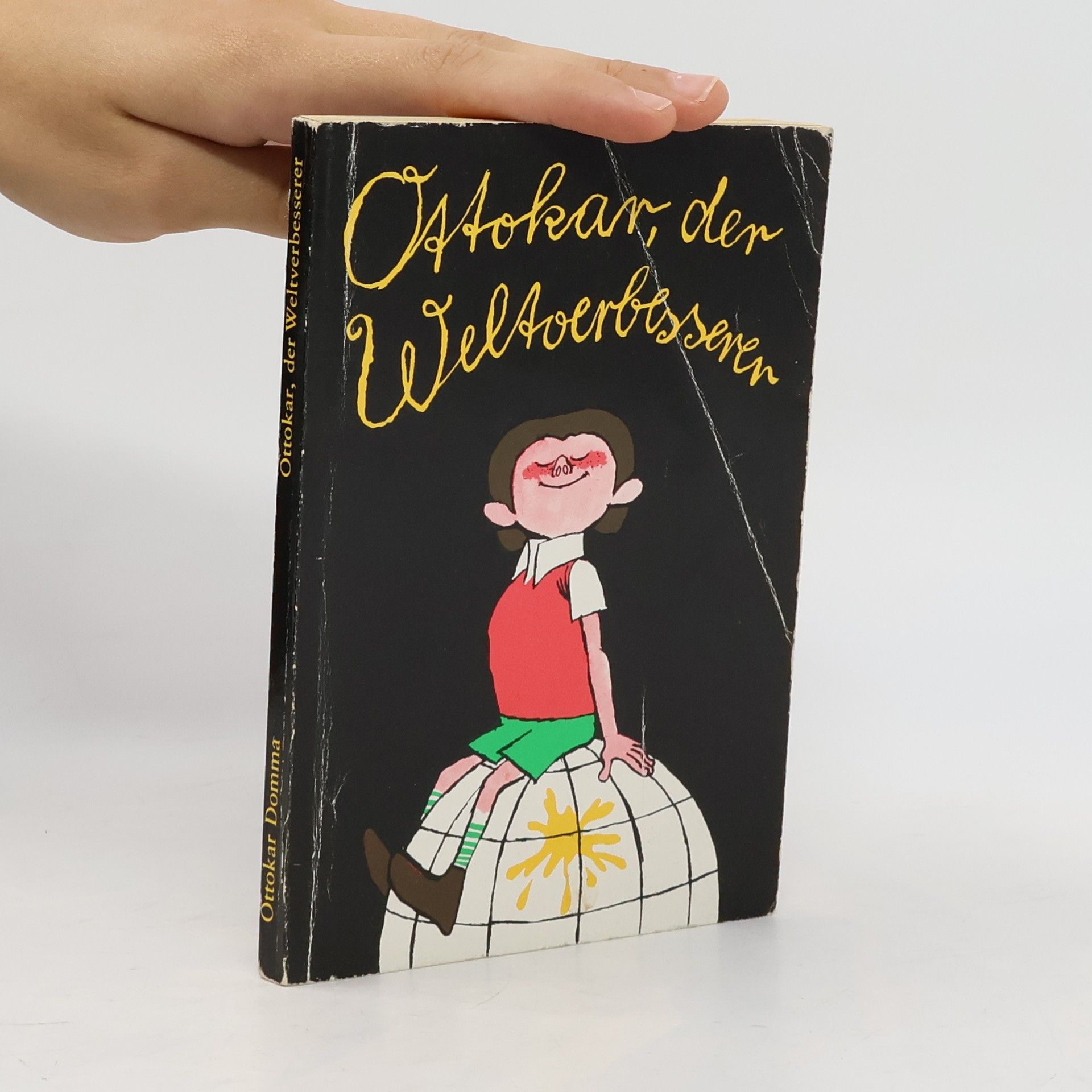 Ottokar Domma Ottokar der Weltverbesserer