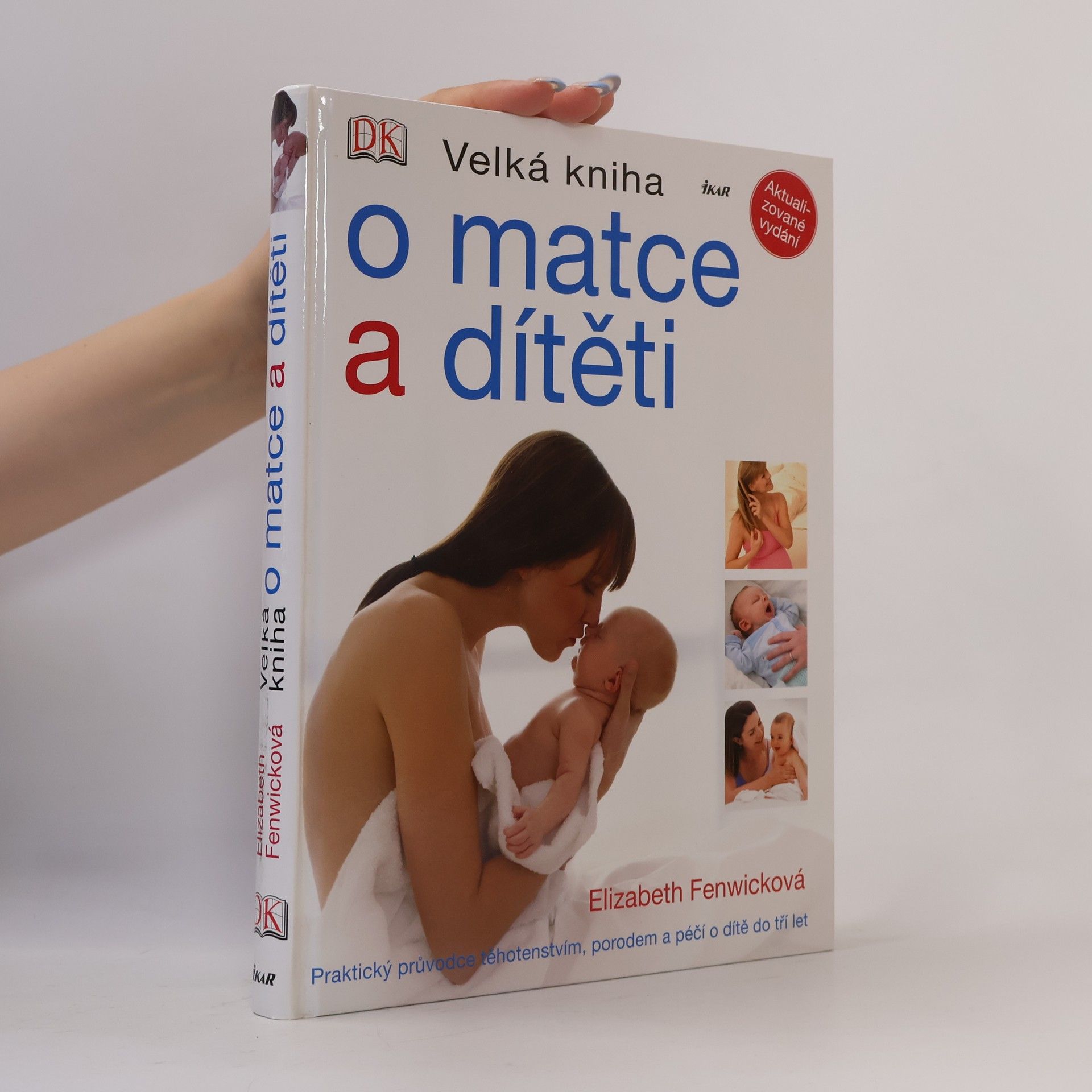 Elizabeth Fenwick Velká kniha o matce a dítěti