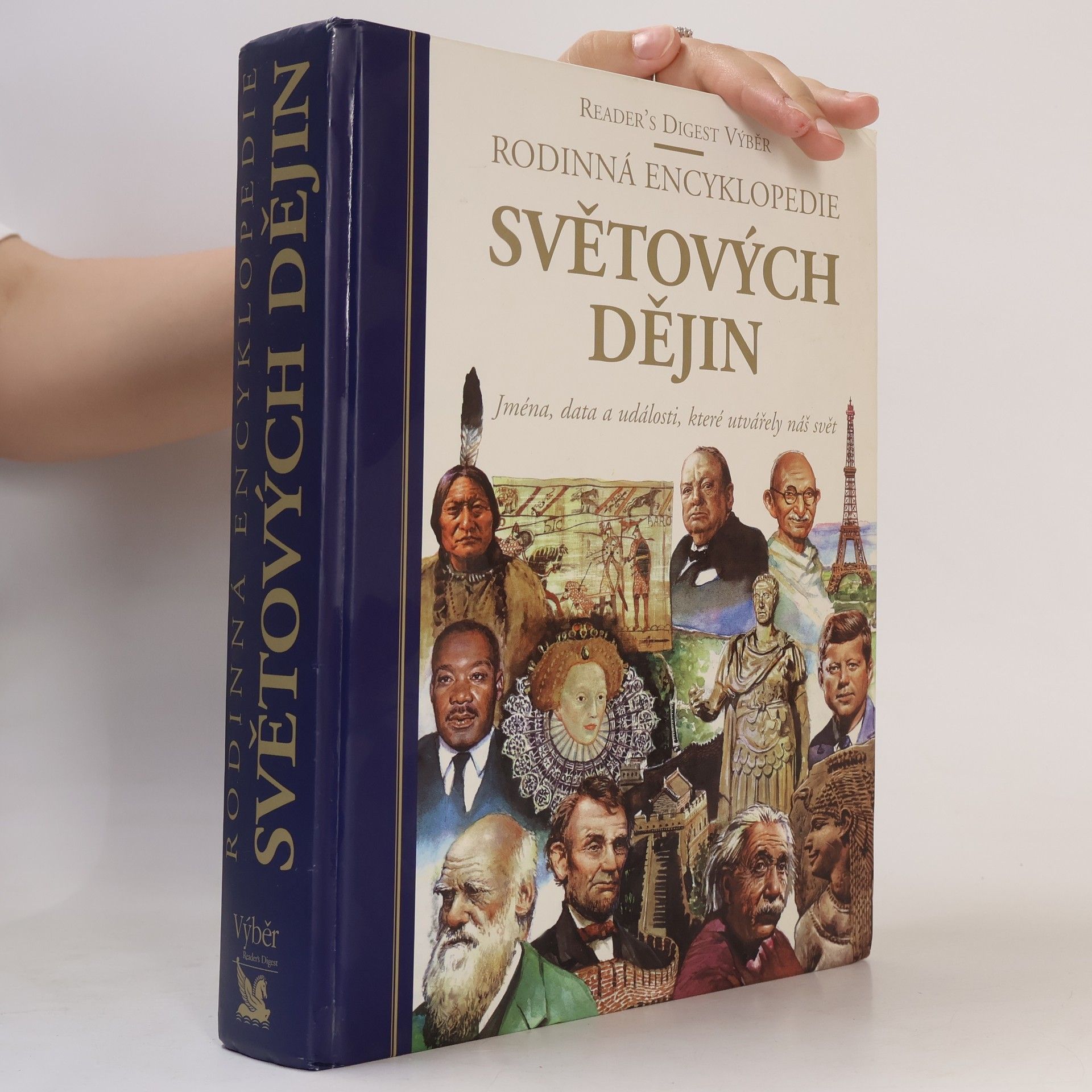 Kolektiv autorů Rodinná encyklopedie světových dějin