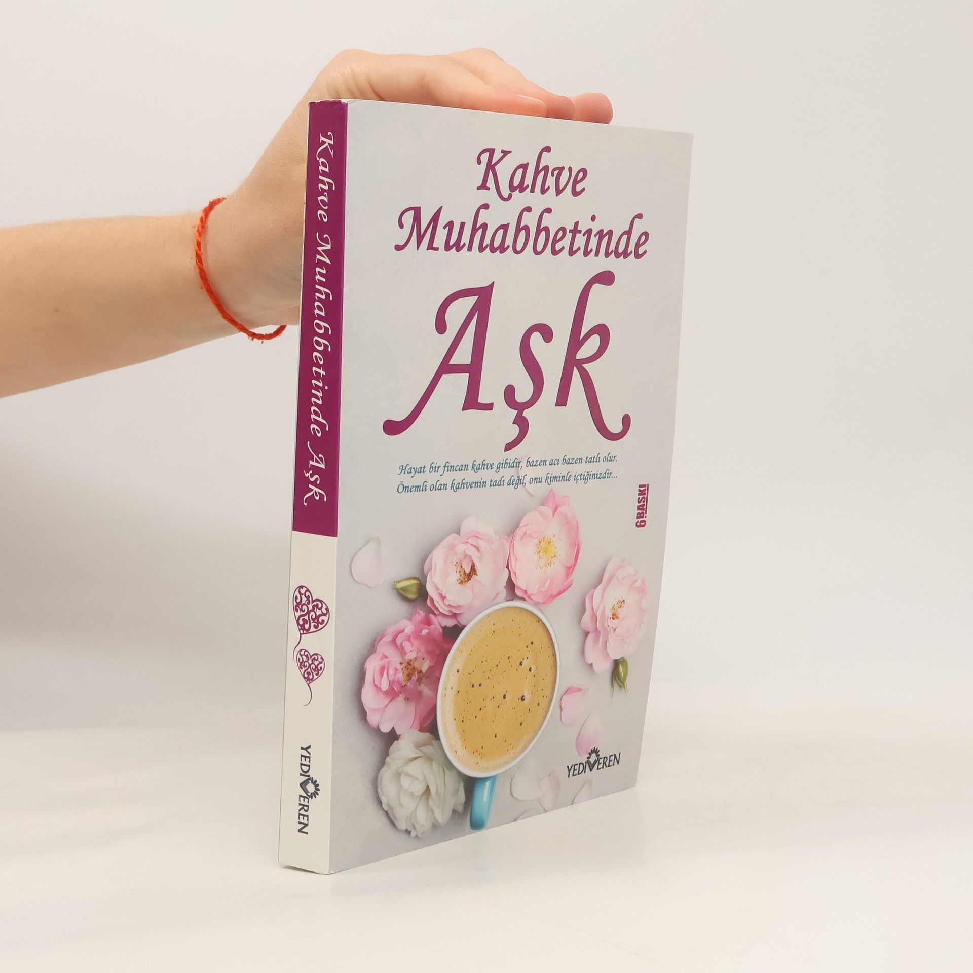 Akif Bayrak Kahve Muhabbetinde Ask - 6. baskı