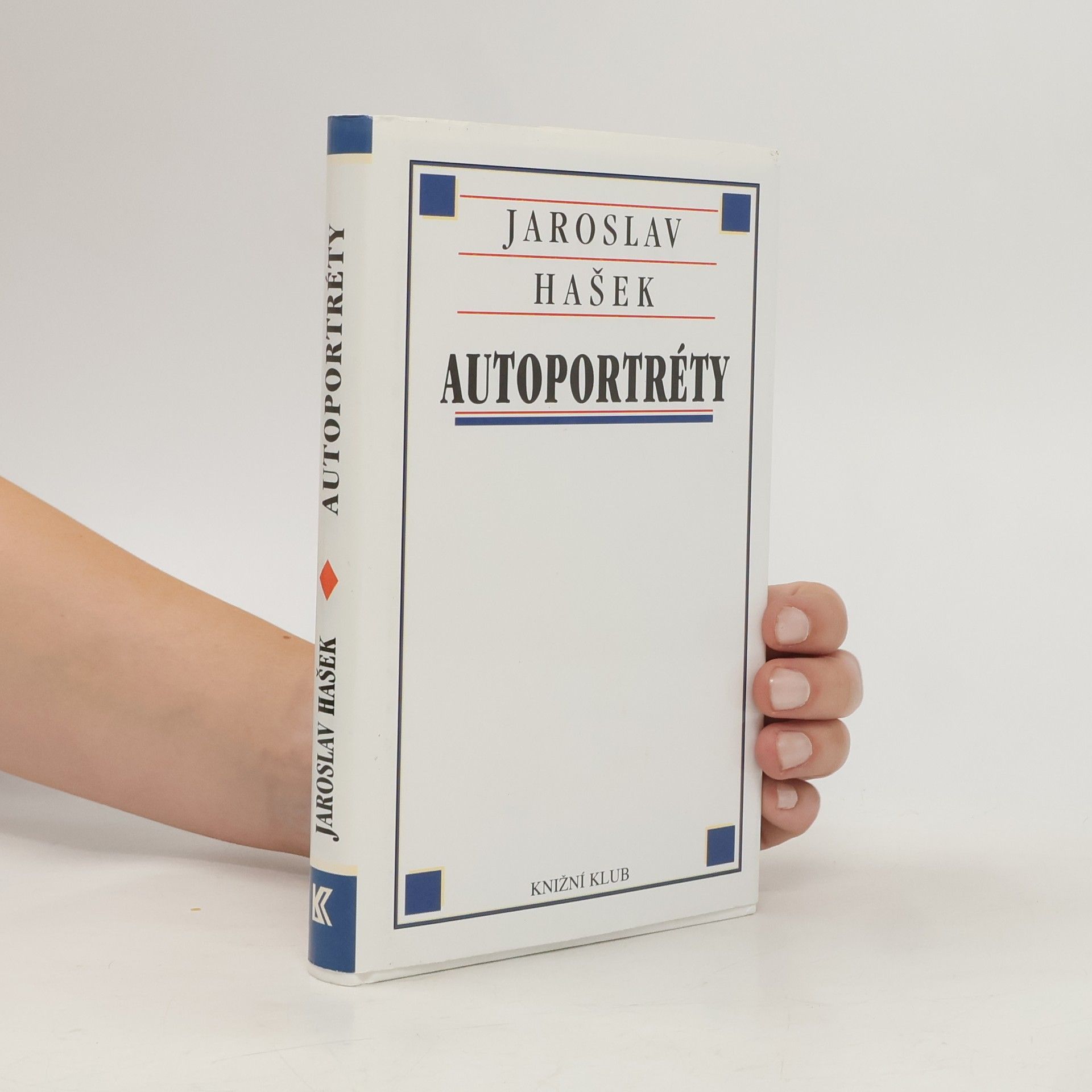 Milada Chlíbcová Autoportréty. Výbor z povídek Jaroslava Haška.