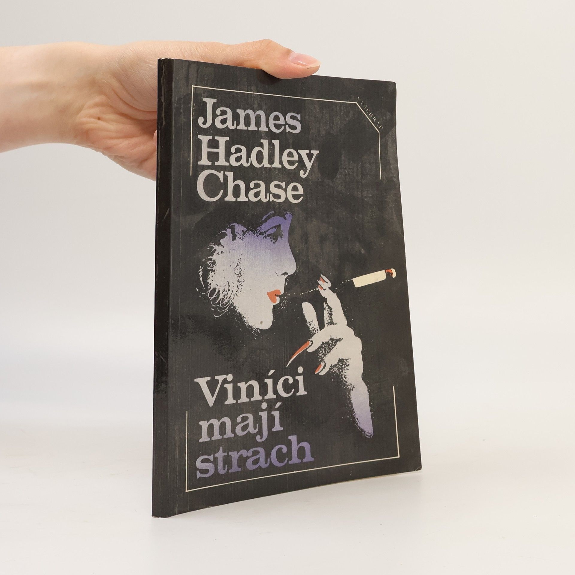 James Hadley Chase Viníci mají strach