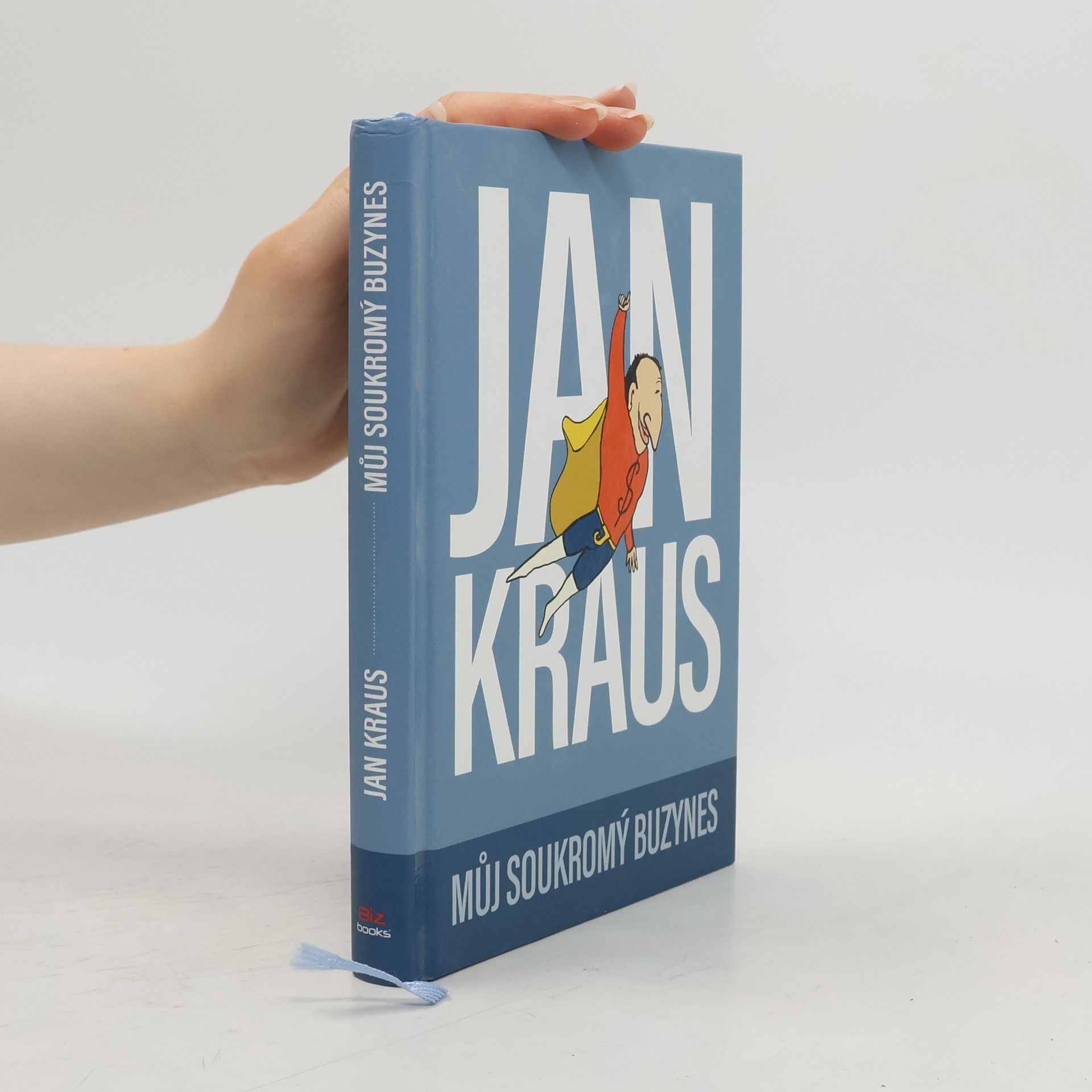 Jan Kraus Můj soukromý buzynes