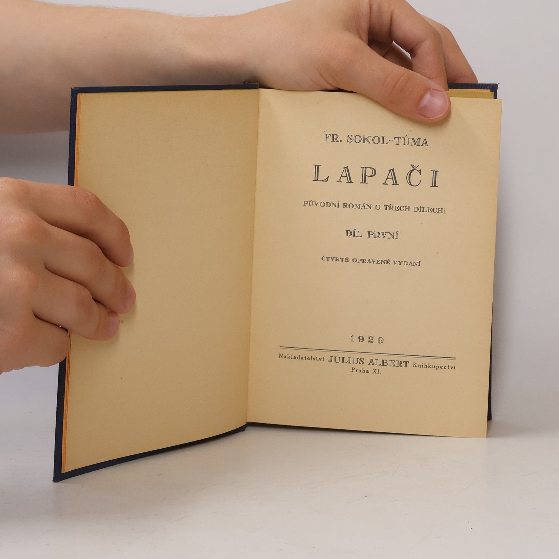 František Sokol Tůma Lapači 1. díl